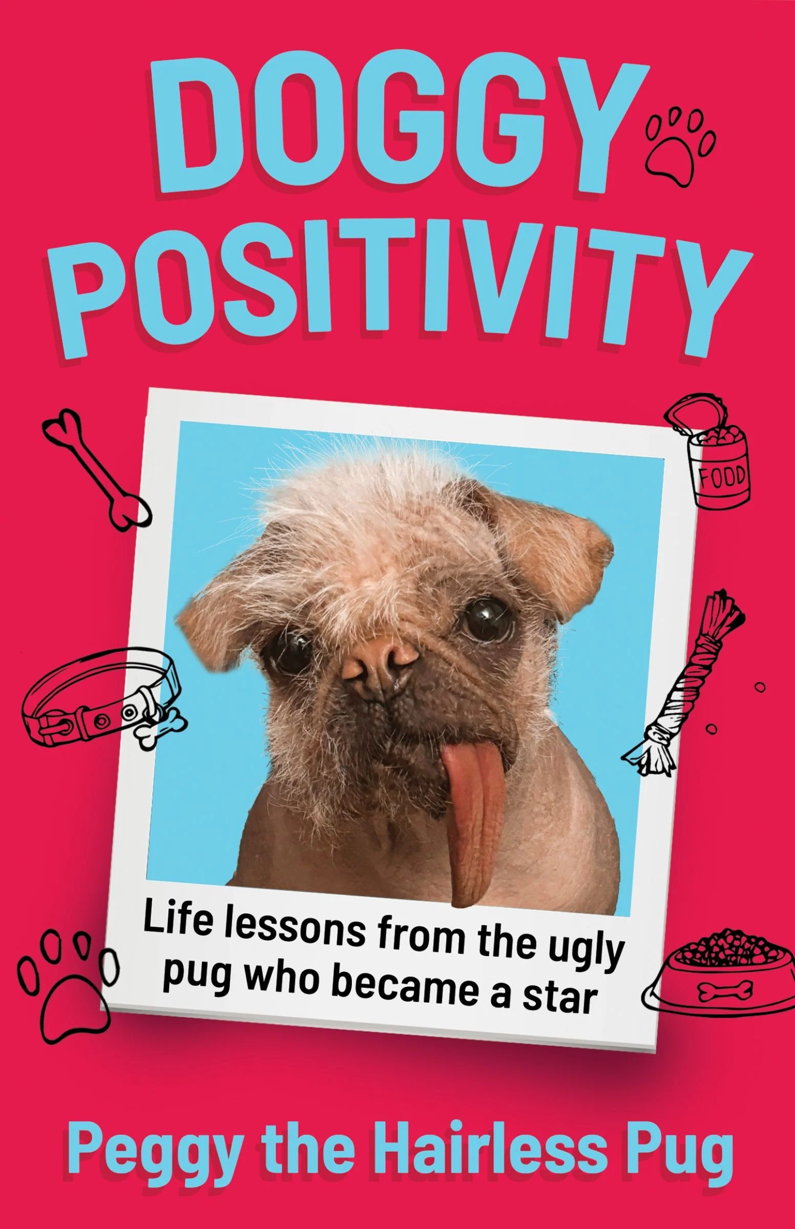Doggy Positivity: Life Lessons from Britain’s Ugliest Dog - Image 3