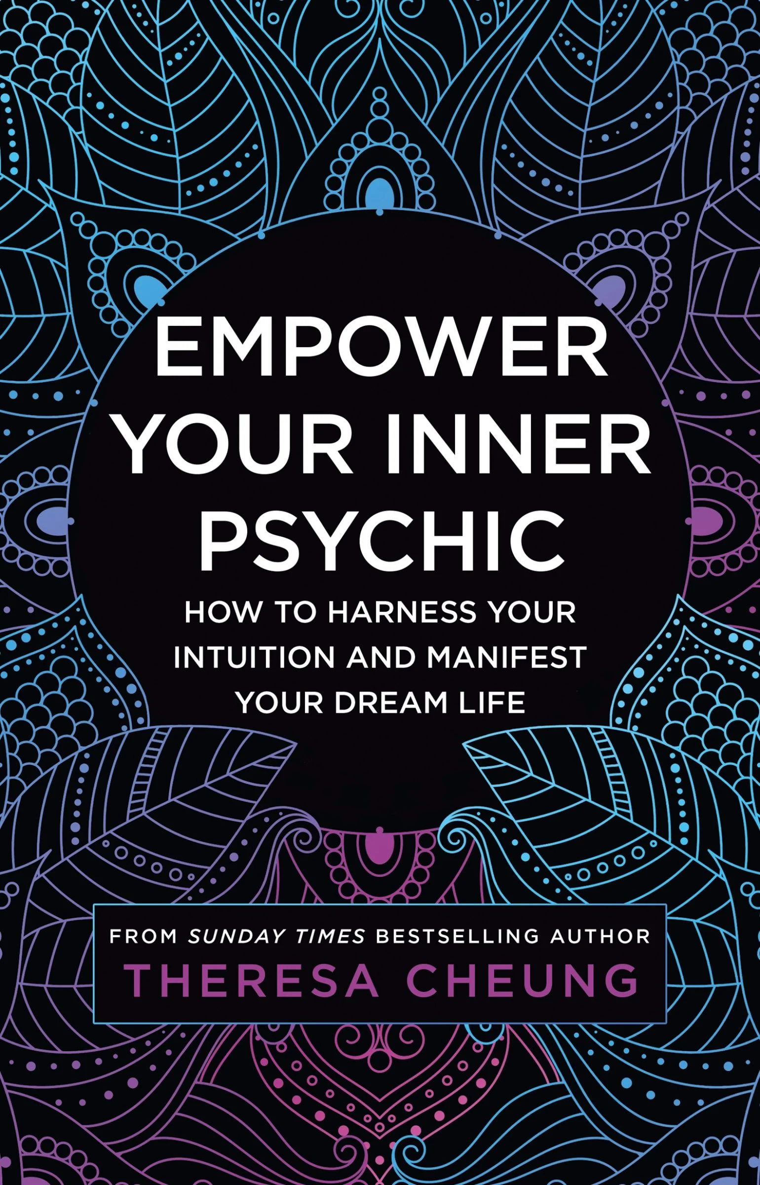 Empower Your Inner Psychic: How to harness your intuition and manifest your dream life - Image 10