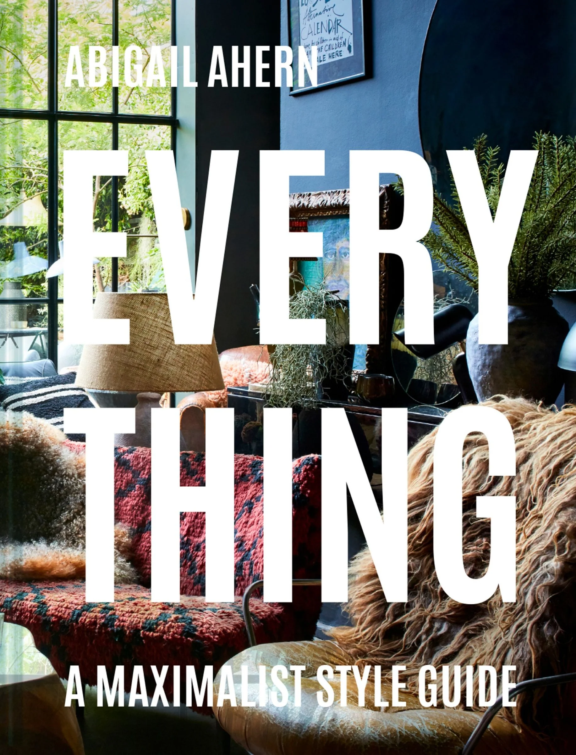 Everything: A Maximalist Style Guide - Image 2