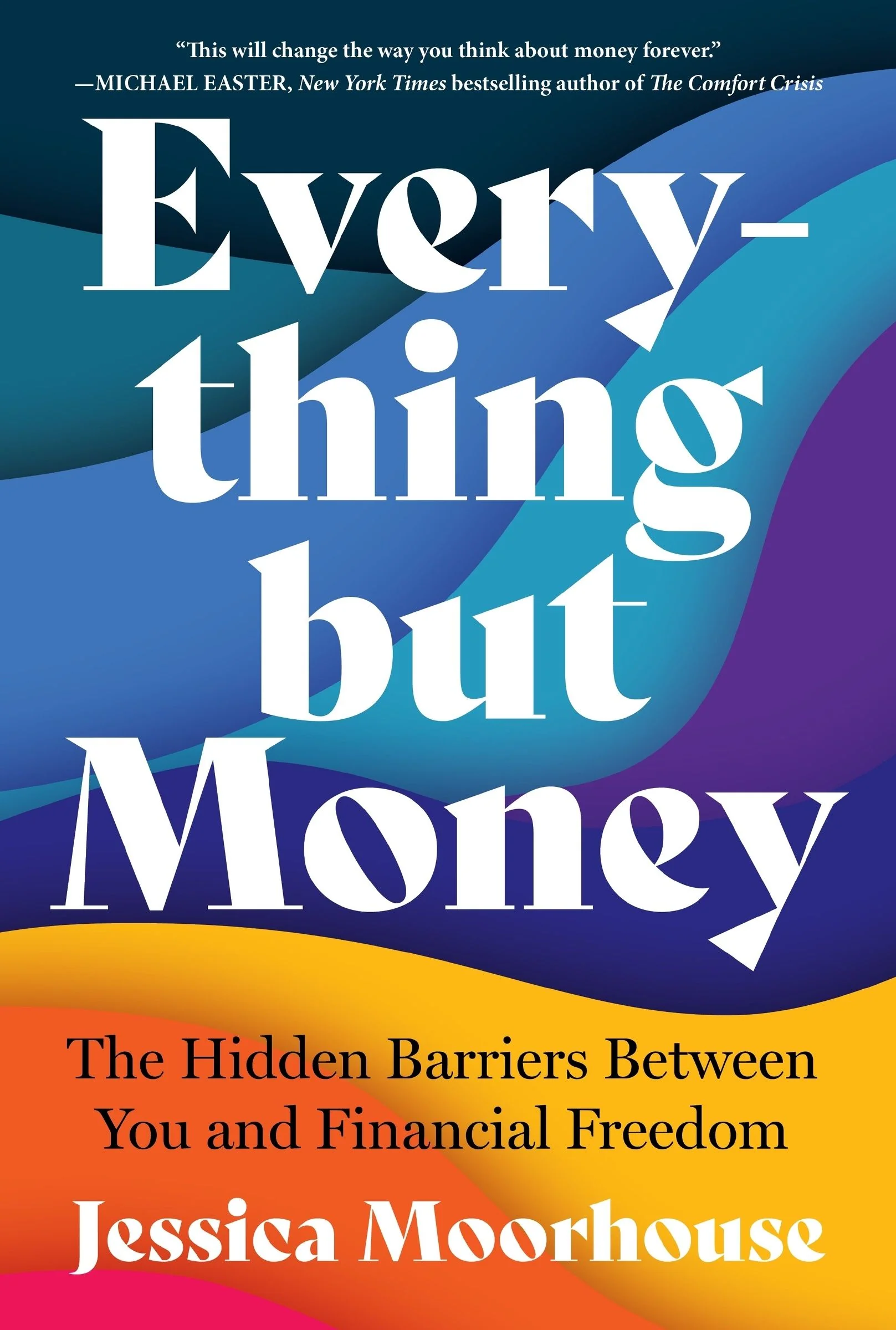 Everything But Money - Image 3