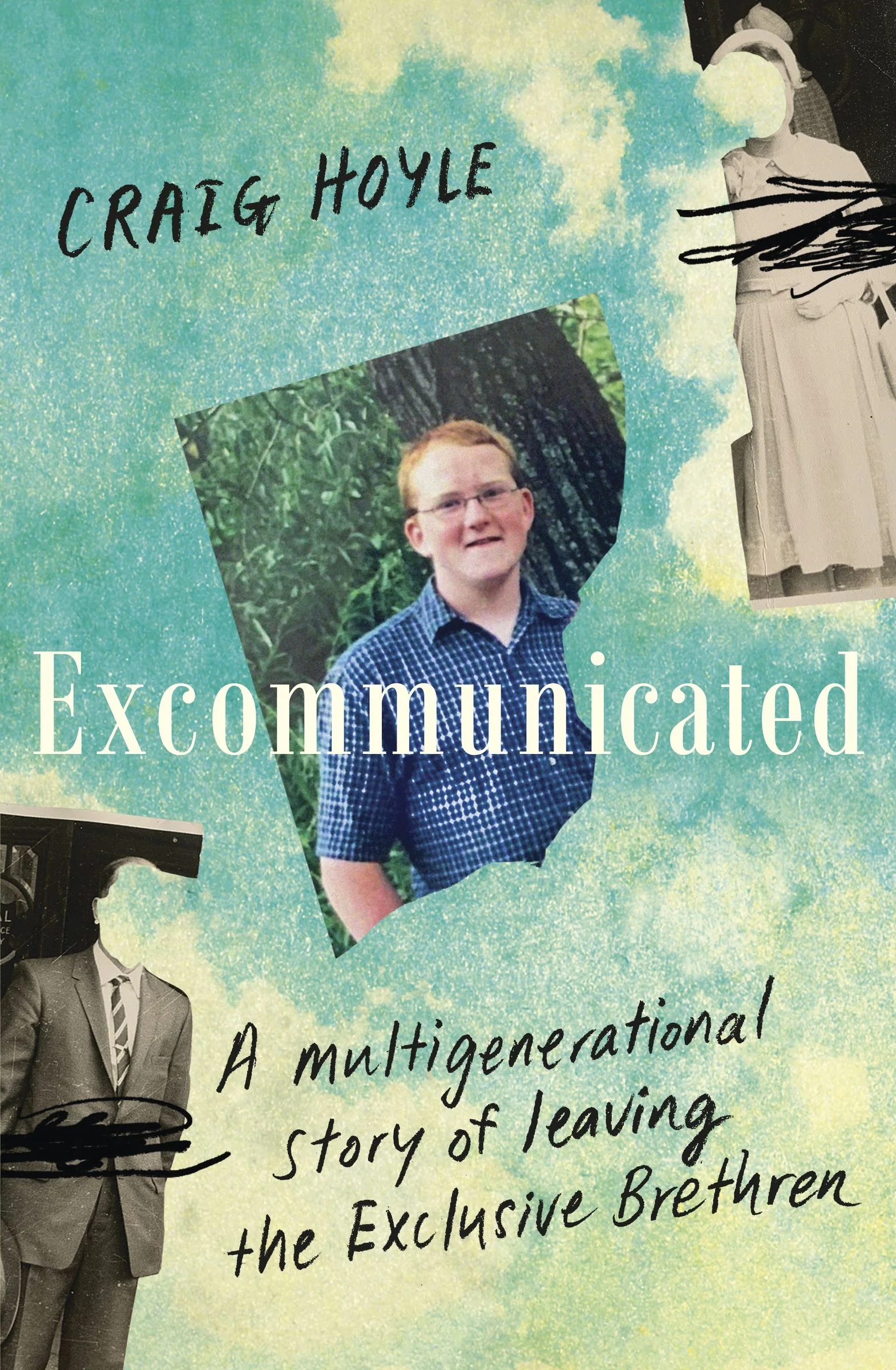 Excommunicated: A heart-wrenching and compelling memoir about a family torn apart by one of New Zealand's most secretive religious sects for readers of Driving to Treblinka and Educated - Image 3