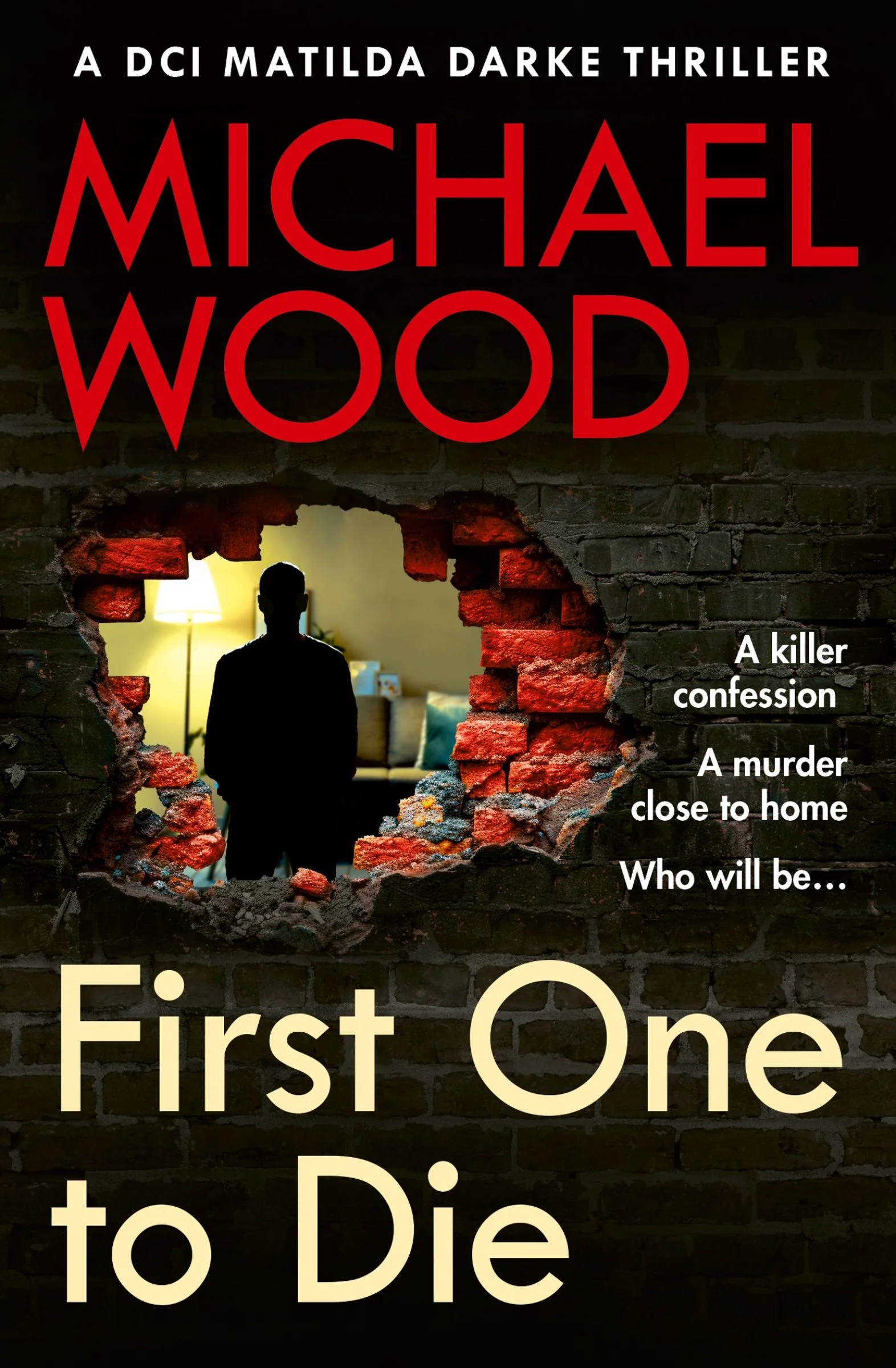 First One to Die (DCI Matilda Darke Thriller, Book 14) - Image 3