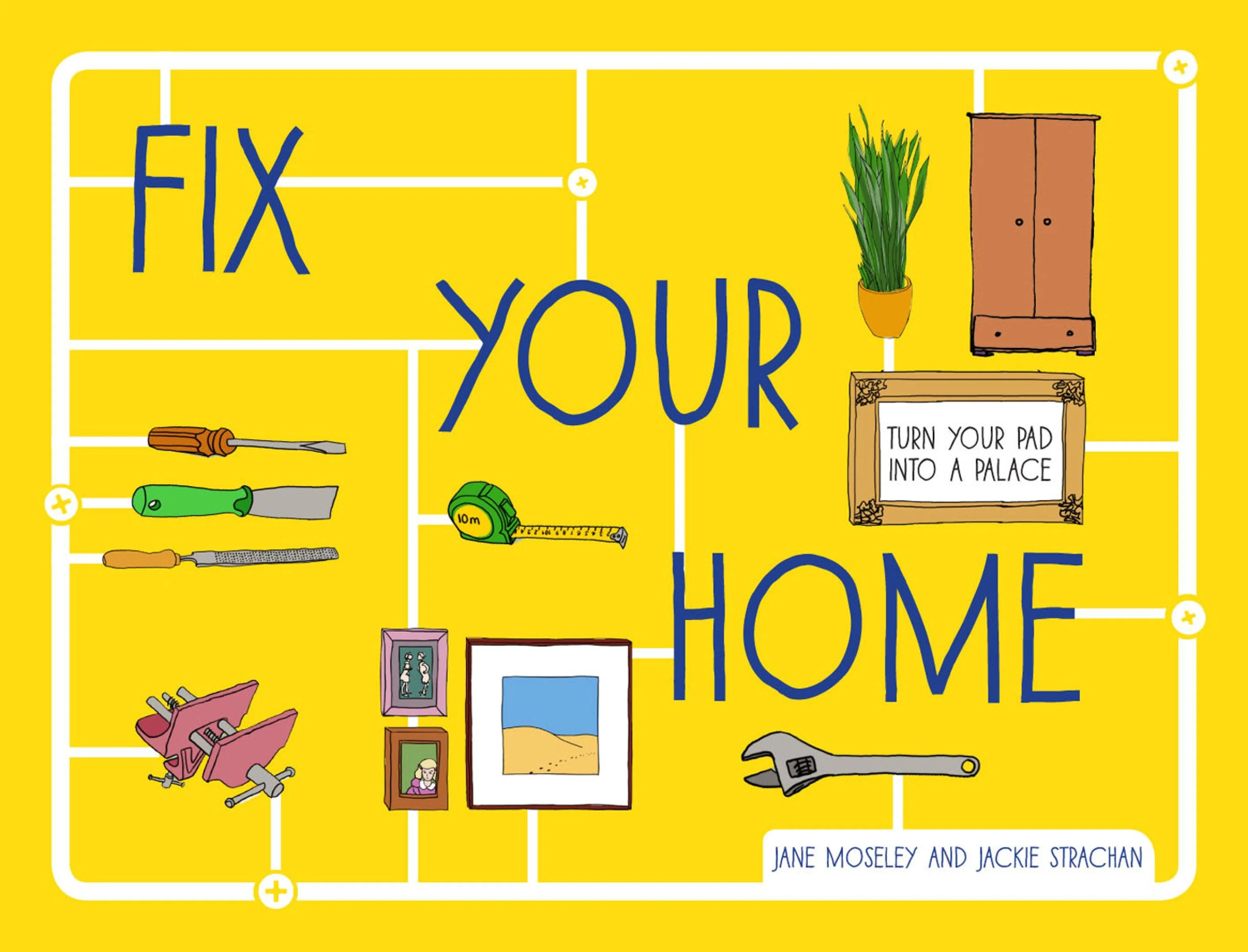 Fix Your Home: Turn Your Pad Into a Palace - Image 2