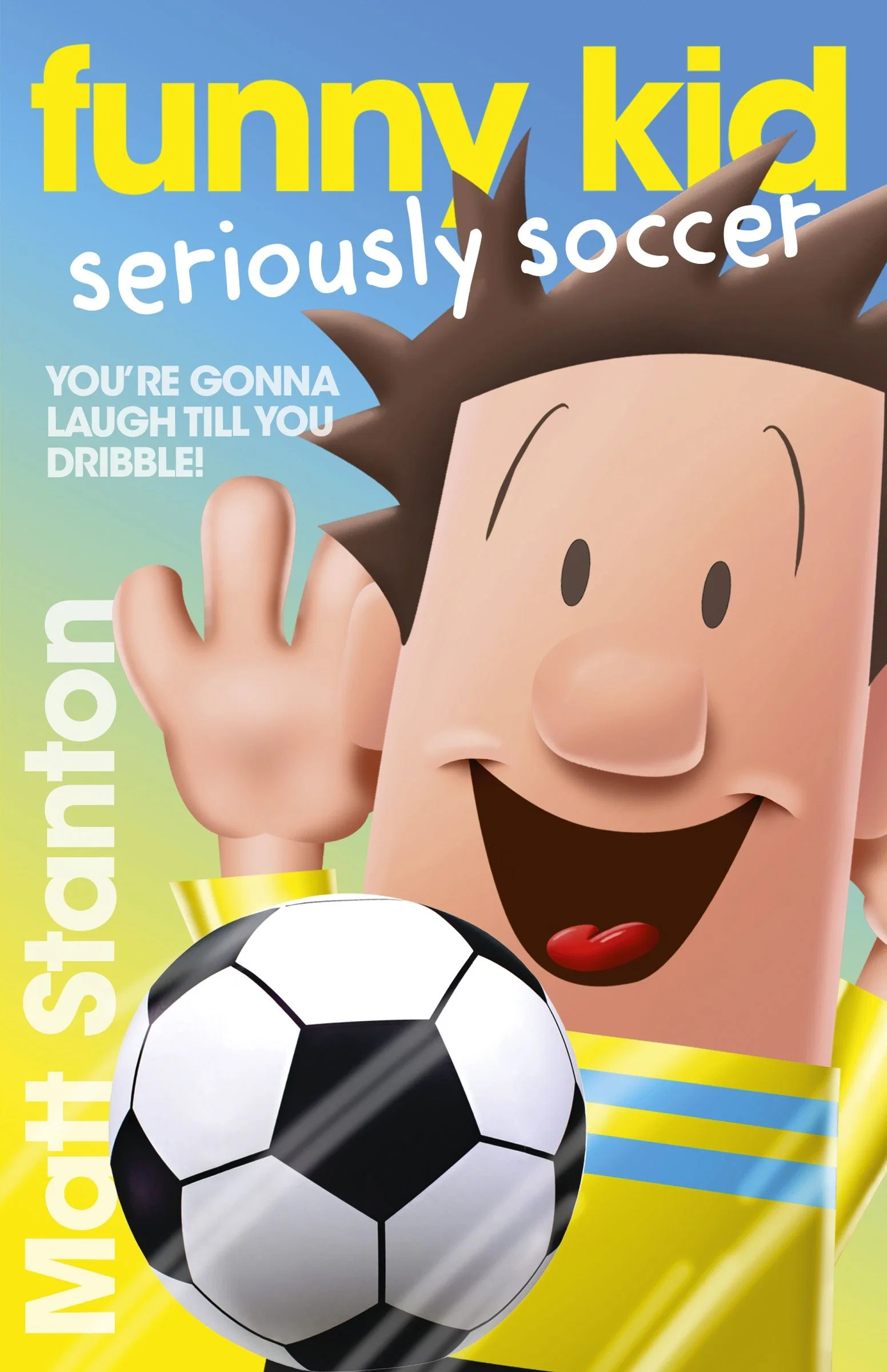 Funny Kid Seriously Soccer (Funny Kid, #14) - Image 2
