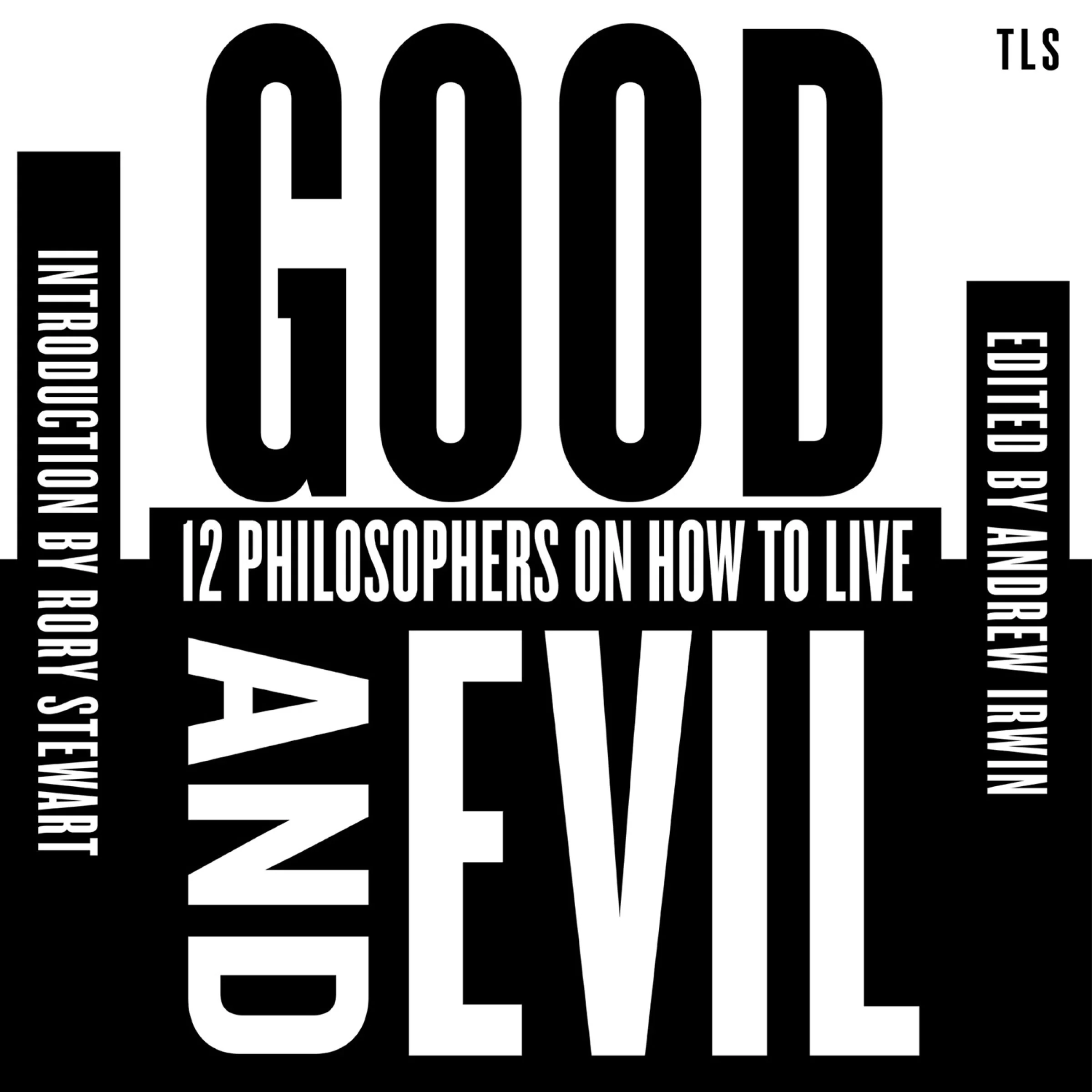 Good and Evil: 12 Philosophers on How to Live - Image 4