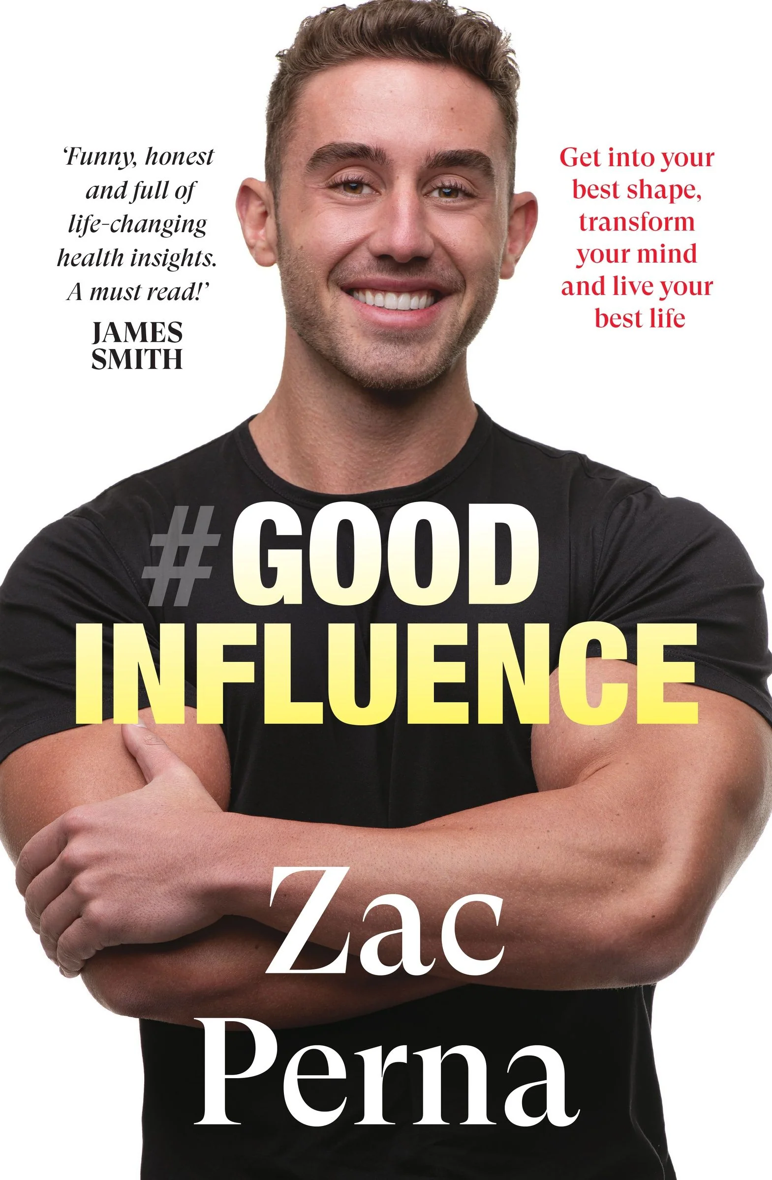 Good Influence: Motivate yourself to get fit, find purpose & improve your life with the next bestselling fitness, diet & nutrition personal t - Image 2