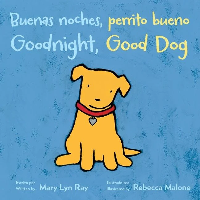 Goodnight, Good Dog/Buenas noches, perrito bueno - Image 2
