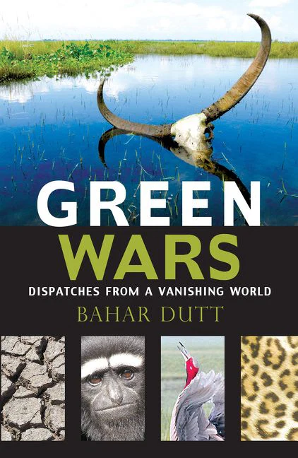 Green Wars: Dispatches from a Vanishing World - Image 2