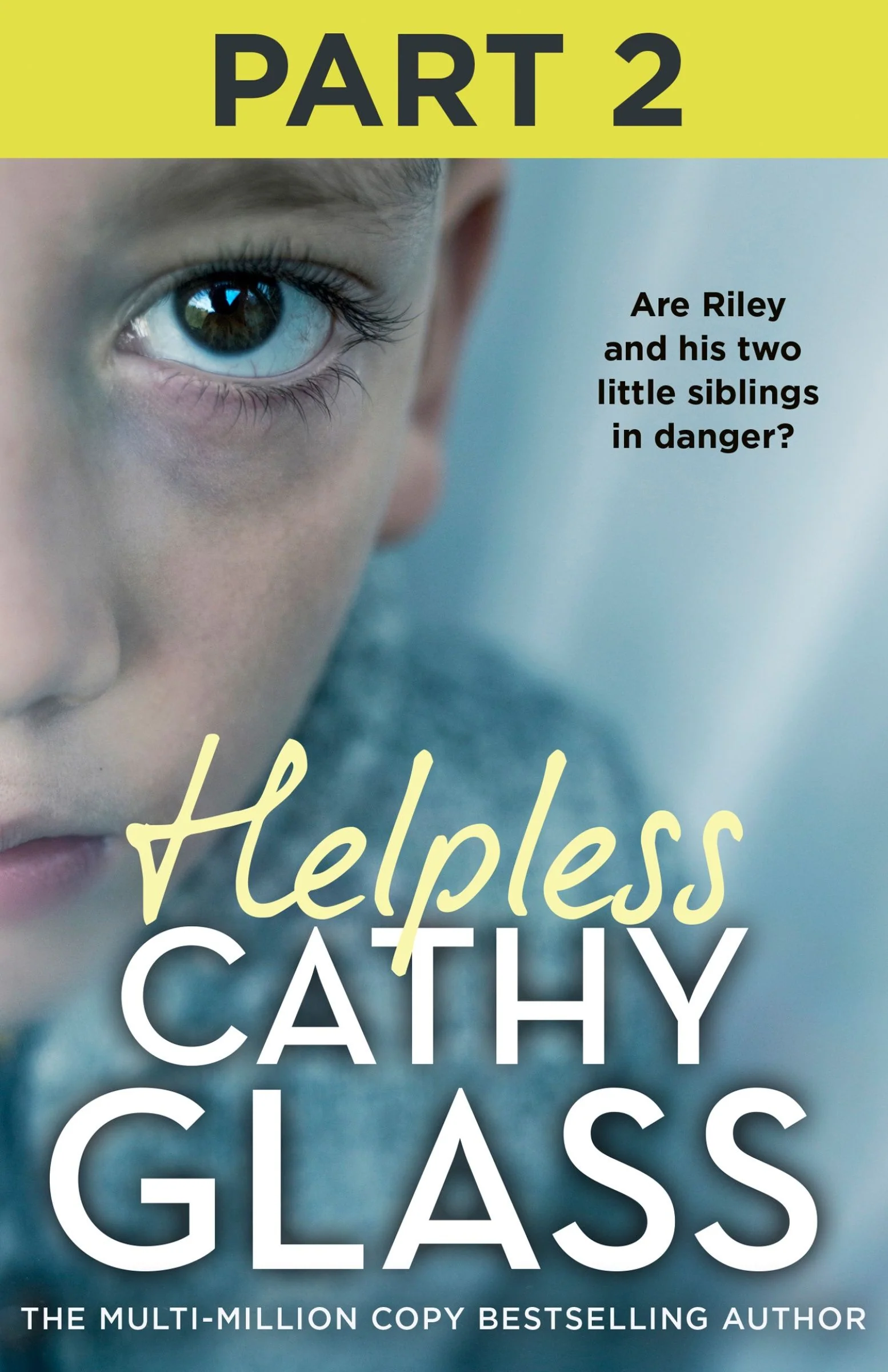 Helpless: Part 2 of 3: Are Riley and his two little siblings in danger? - Image 2