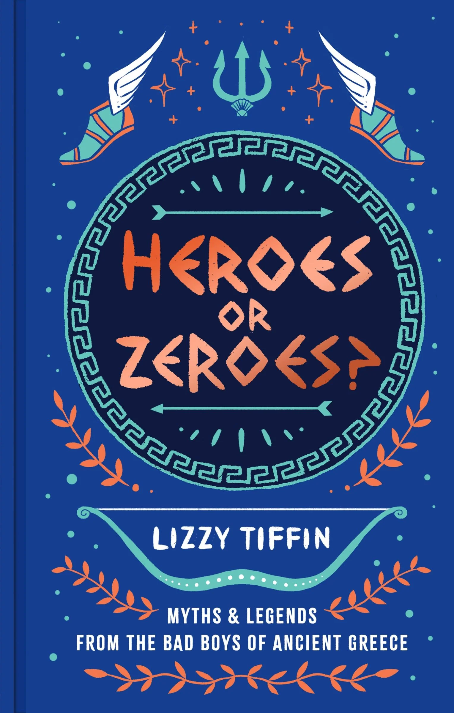 Heroes or Zeroes?: Myths and Legends from the Bad Boys of Ancient Greece - Image 2