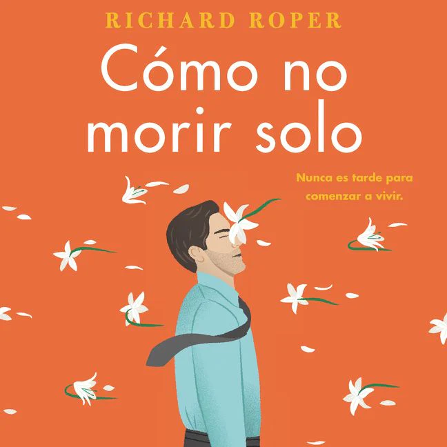 How Not to Die Alone \ C??mo no morir solo (Spanish edition) - Image 2
