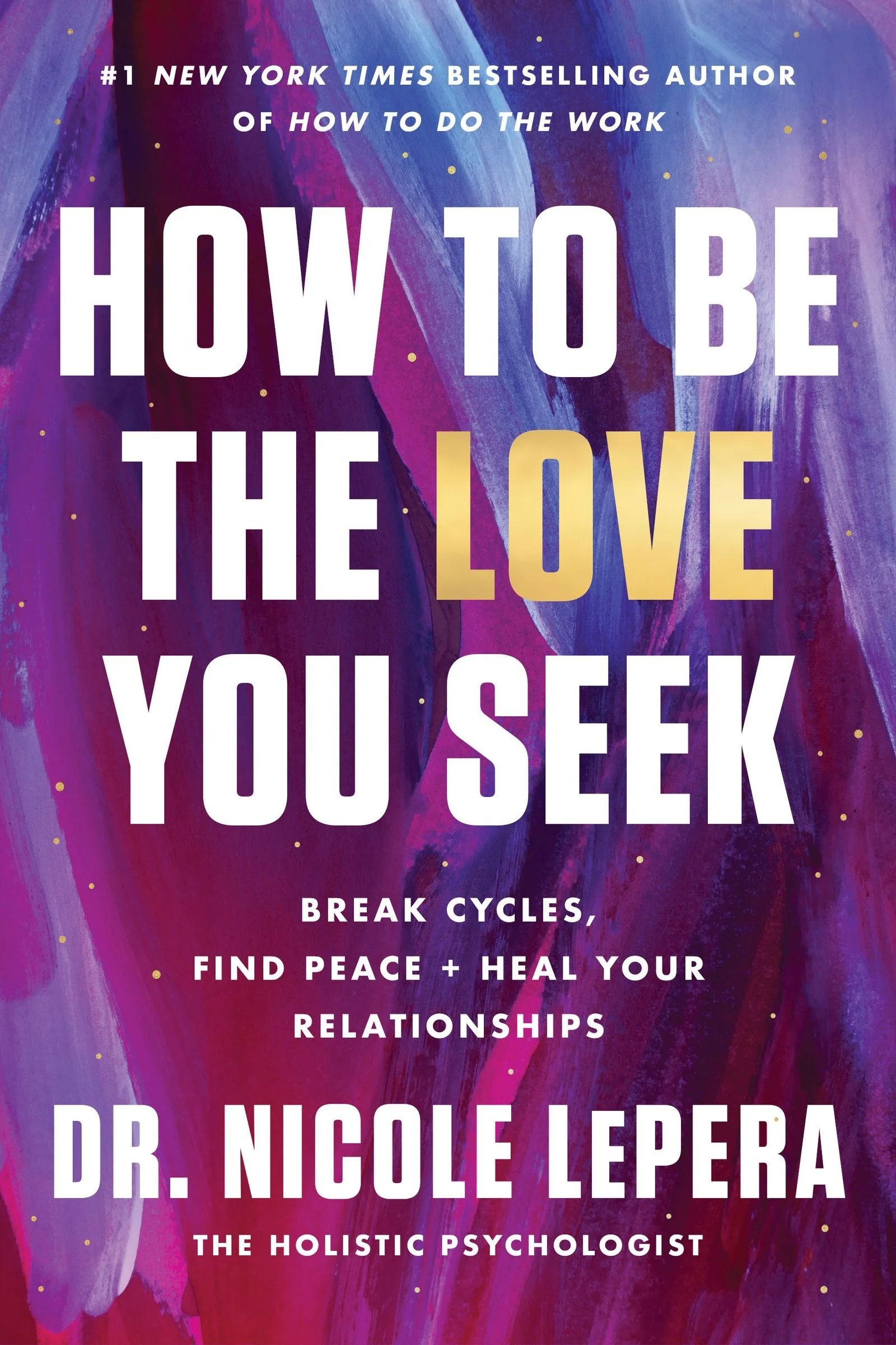 How to Be the Love You Seek - Image 3