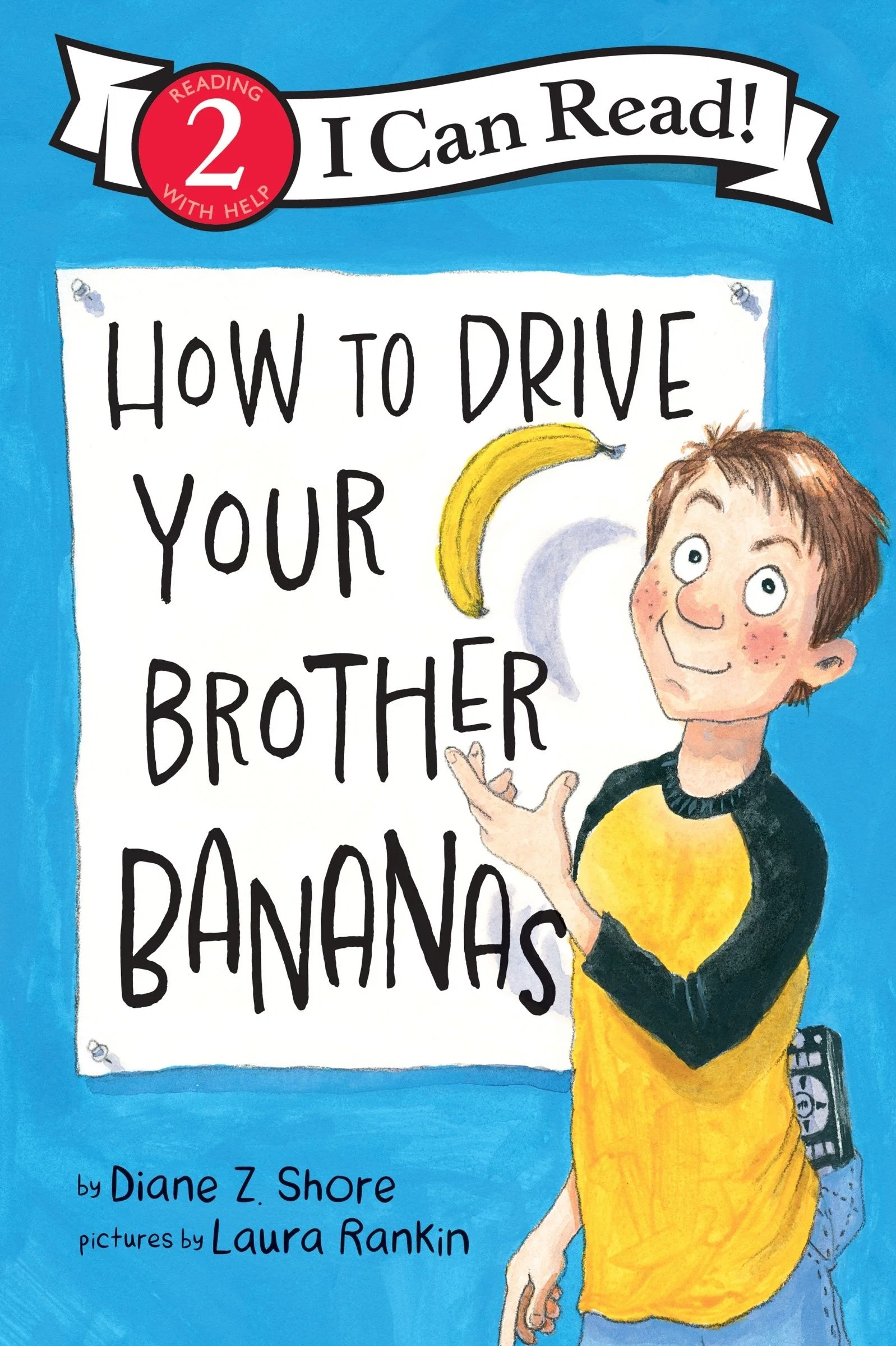 How to Drive Your Brother Bananas - Image 3