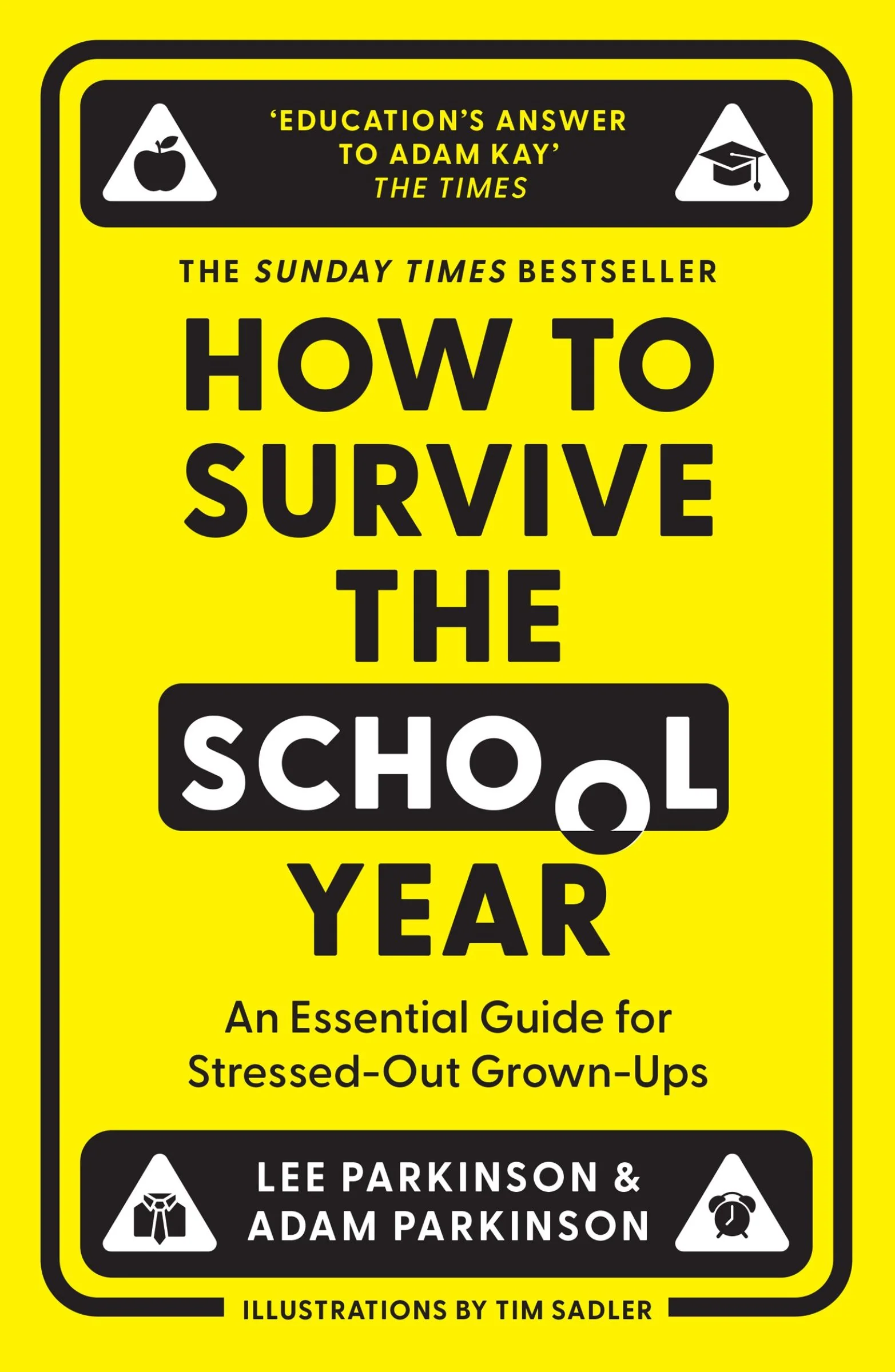 How to Survive the School Year: An essential guide for stressed-out grown-ups - Image 5