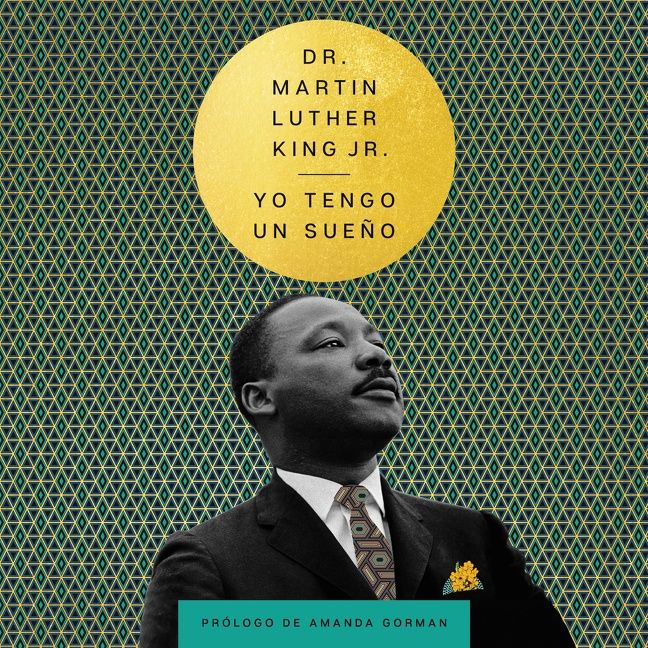 I Have a Dream \ Yo tengo un sue??o (Spanish Edition) - Image 2