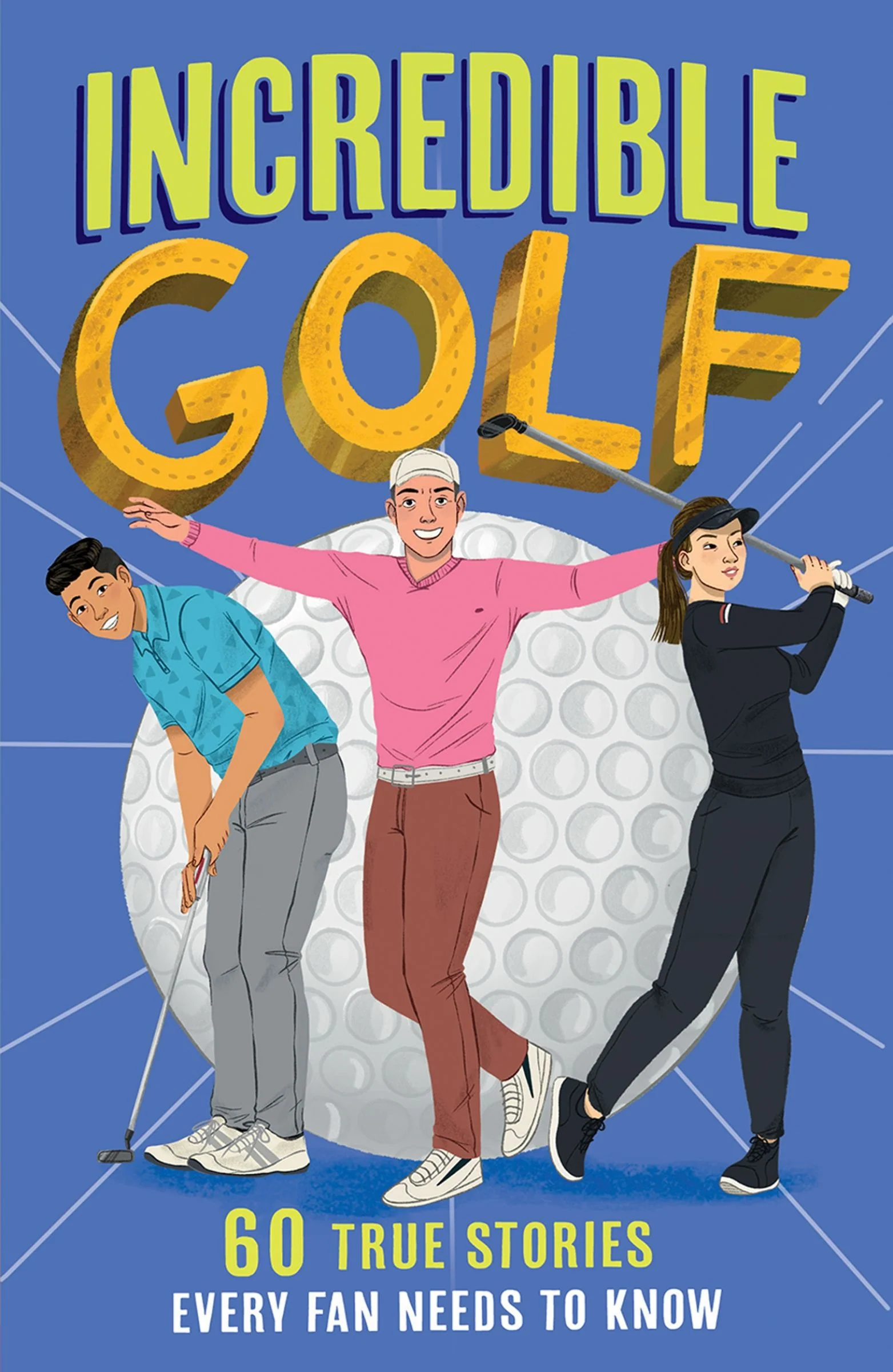 Incredible Golf (Incredible Sports Stories, Book 4) - Image 2