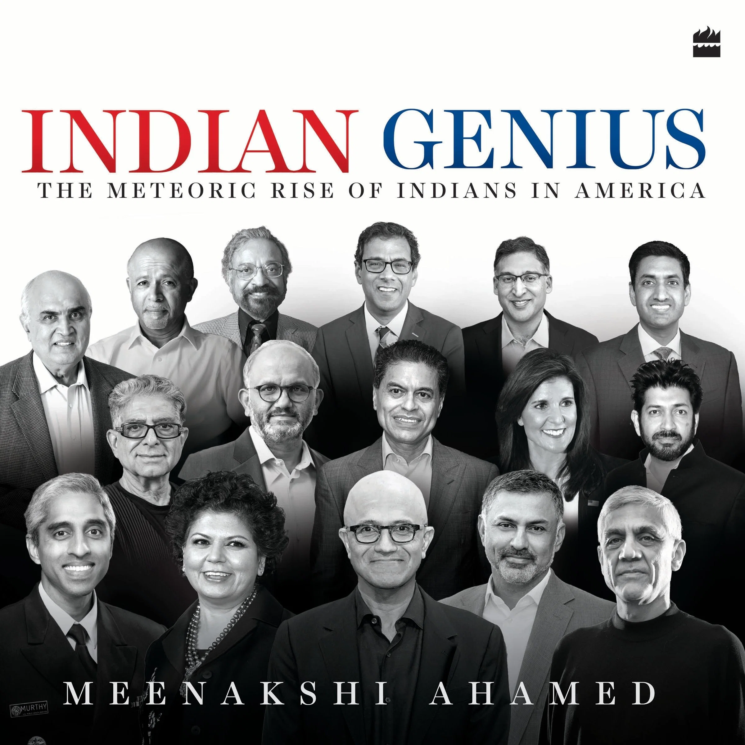 Indian Genius: The Meteoric Rise of Indians in America - Image 2