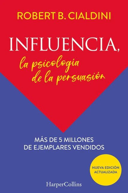 Influencia (Influence, The Psychology of Persuasion) - Image 2