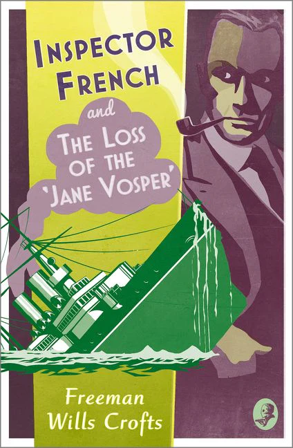 Inspector French and the Loss of the ‘Jane Vosper’ (Inspector French, Book 11) - Image 3