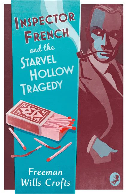 Inspector French and the Starvel Hollow Tragedy - Image 2