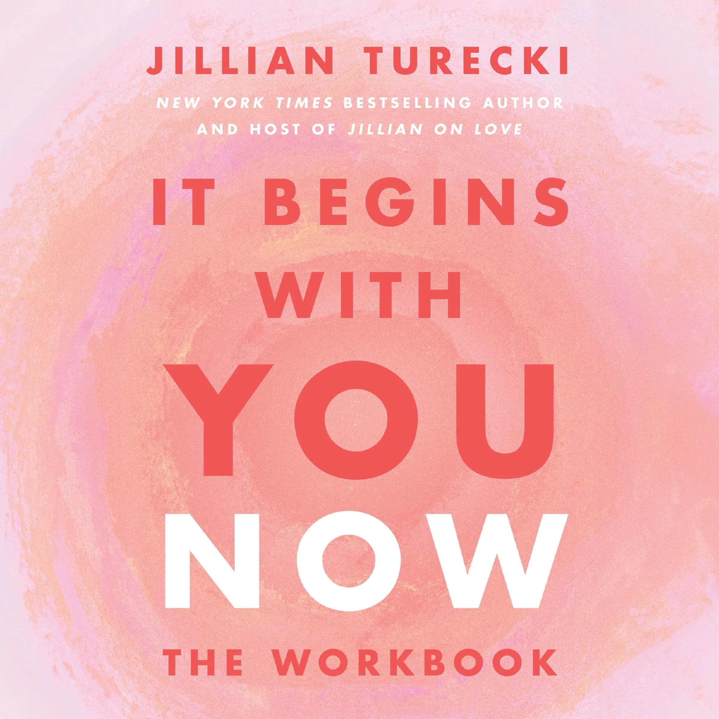 It Begins with You Now: The Workbook - Image 4