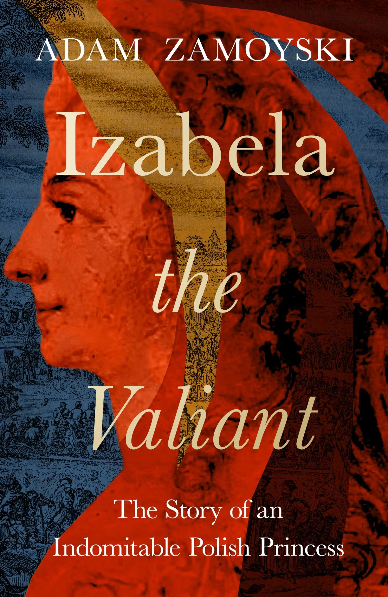 Izabela the Valiant: The Story of an Indomitable Polish Princess - Image 2