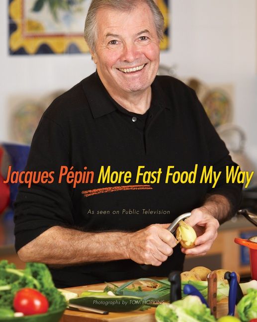 Jacques Pépin More Fast Food My Way - Image 2