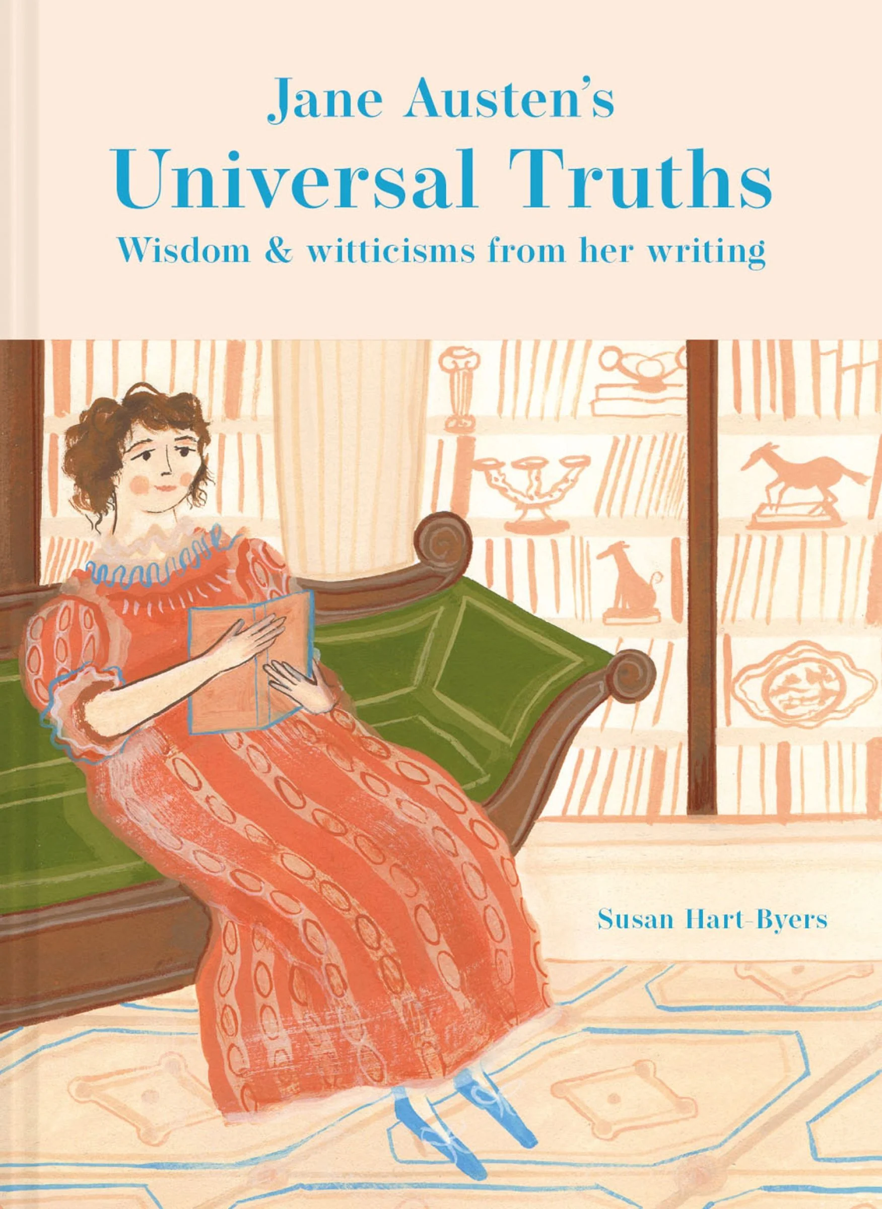 Jane Austen's Universal Truths: Wisdom and witticisms from her writings - Image 2
