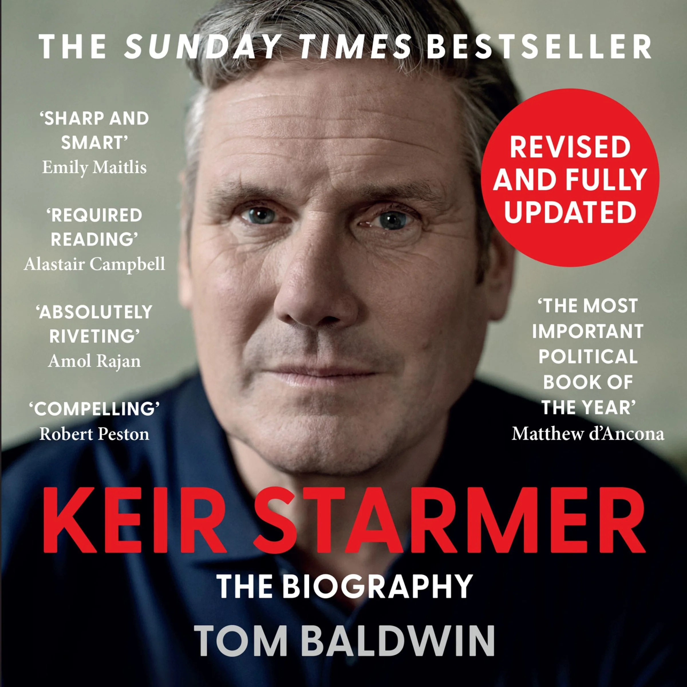 Keir Starmer: The Biography - Image 4