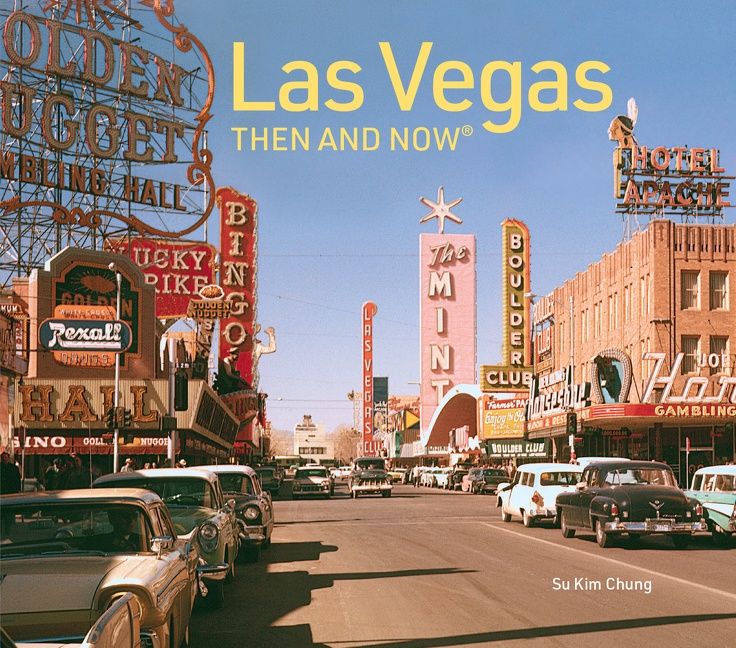 Las Vegas Then and Now: Revised Fifth Edition (Then and Now) - Image 2