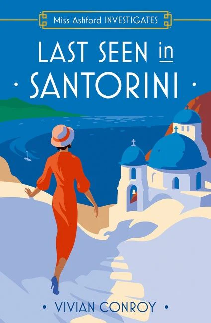Last Seen in Santorini (Miss Ashford Investigates, Book 2) - Image 2