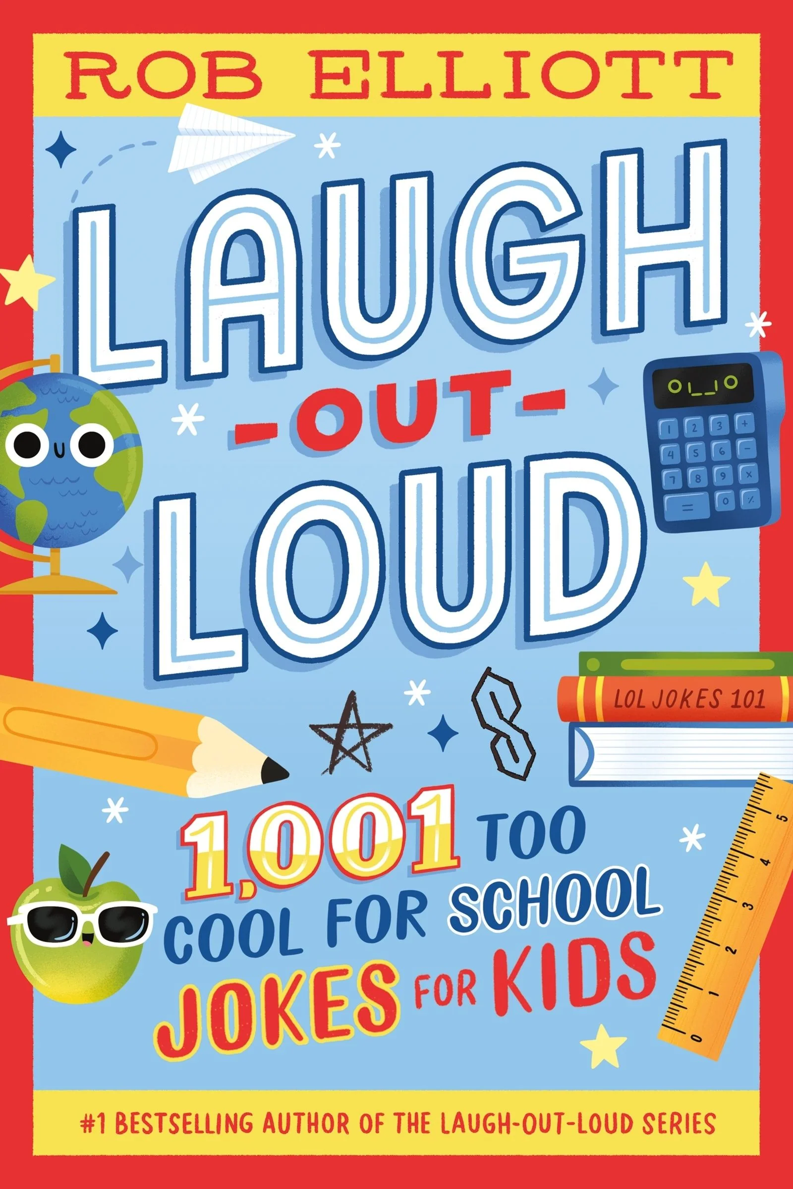 Laugh-Out-Loud: 1,001 Too Cool for School Jokes - Image 2
