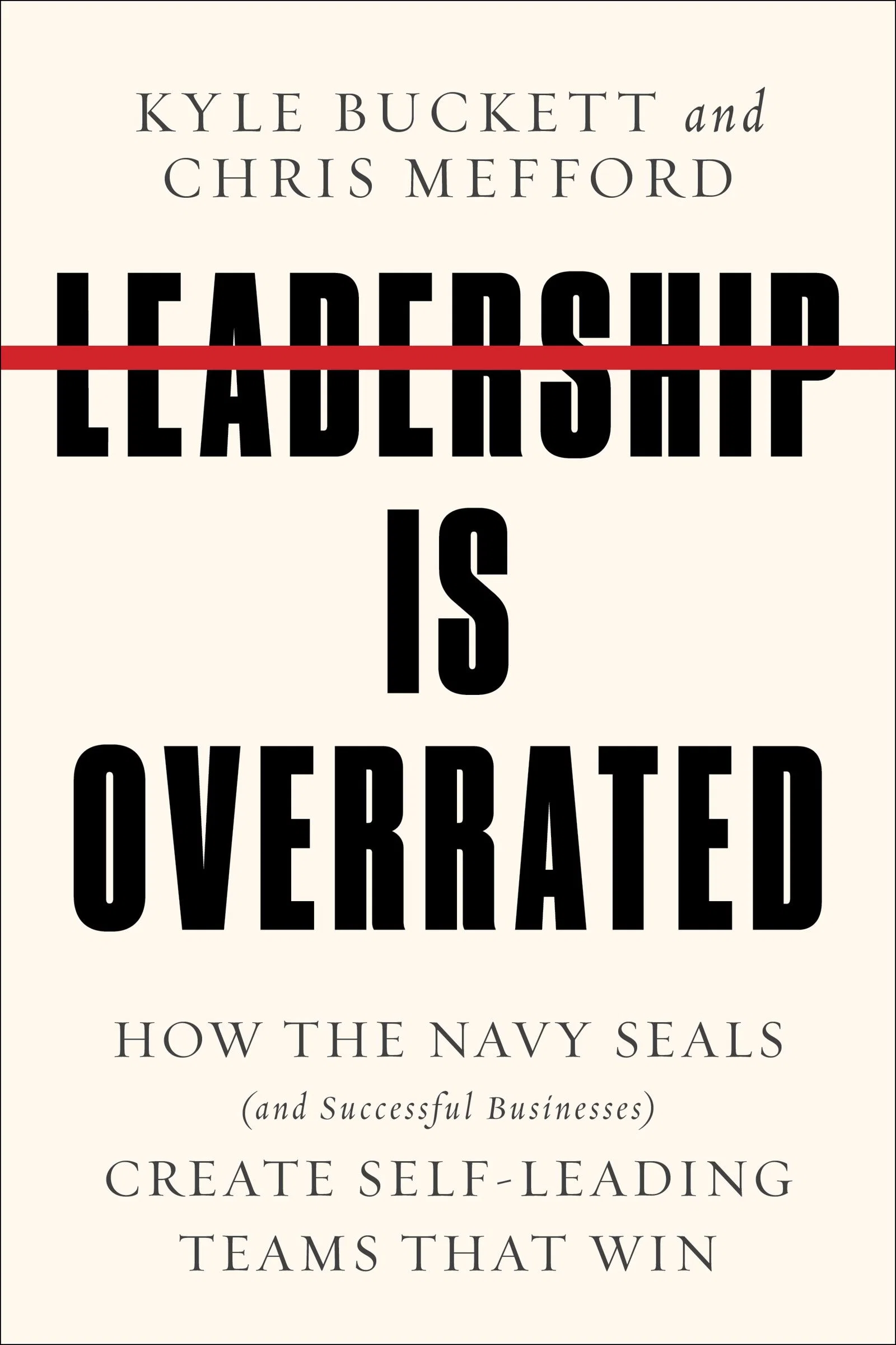 Leadership Is Overrated - Image 2