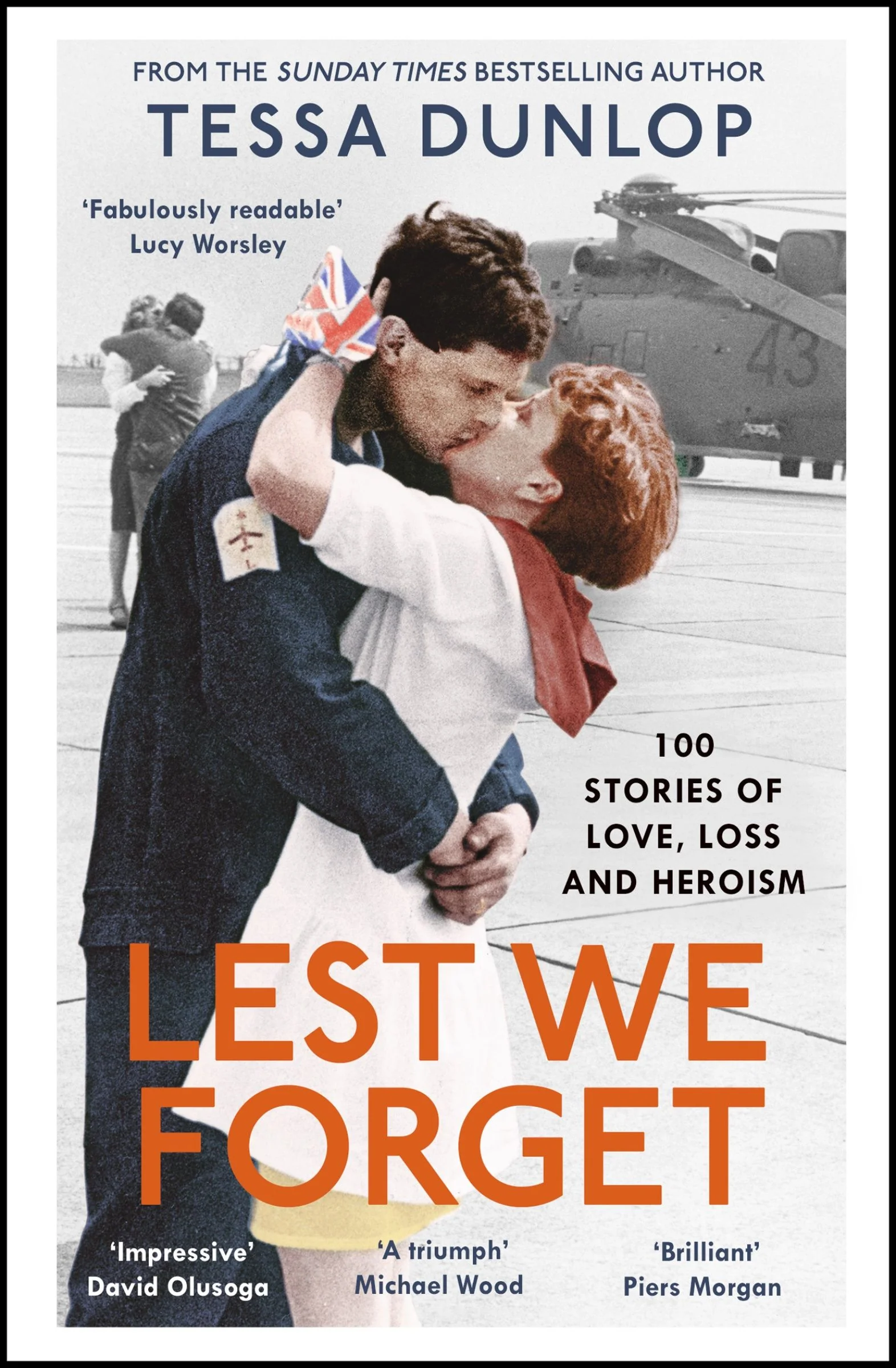 Lest We Forget: 100 Stories of Love, Loss and Heroism - Image 2