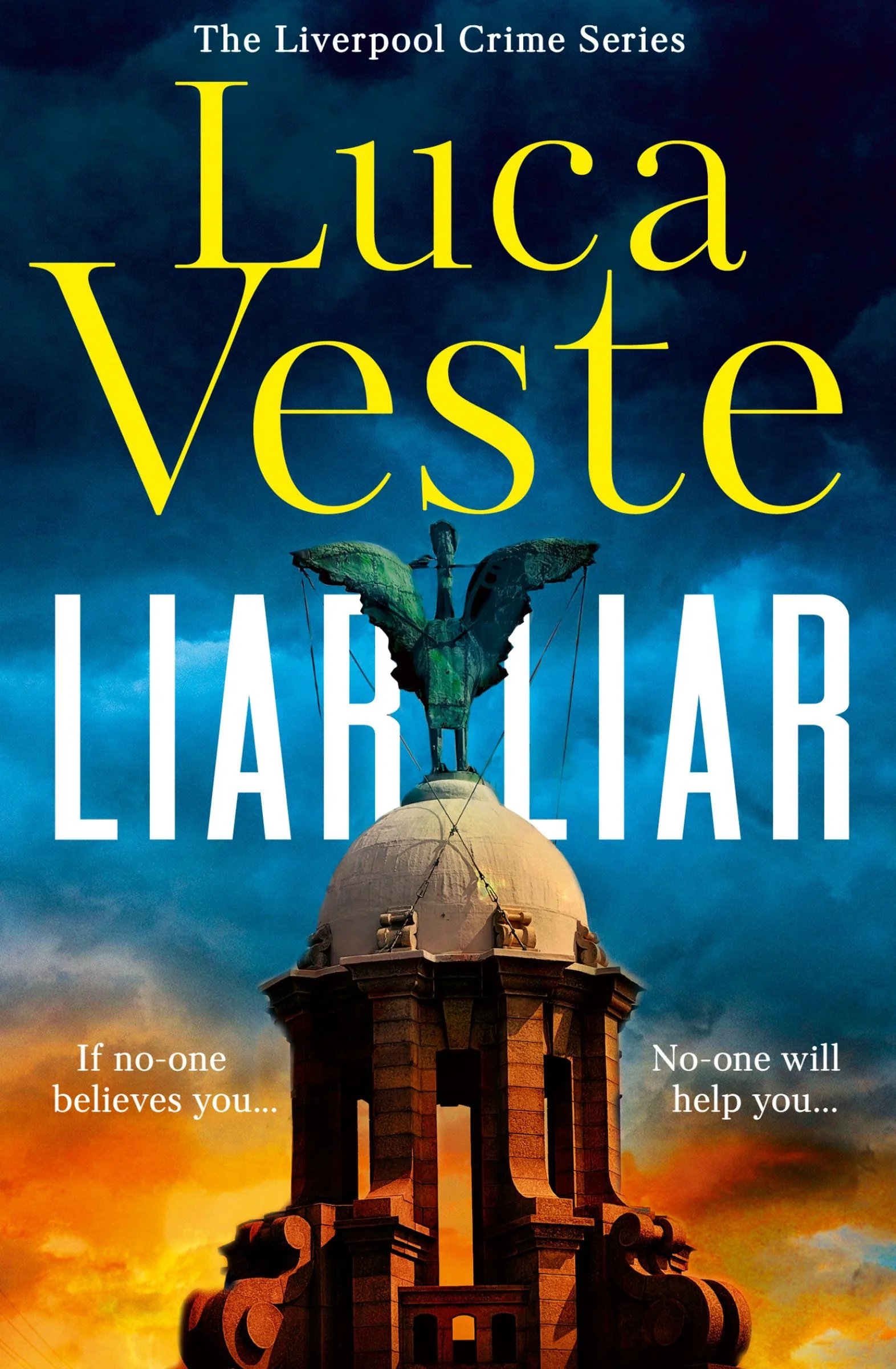 Liar Liar (The Liverpool Crime Series, Book 1) - Image 3