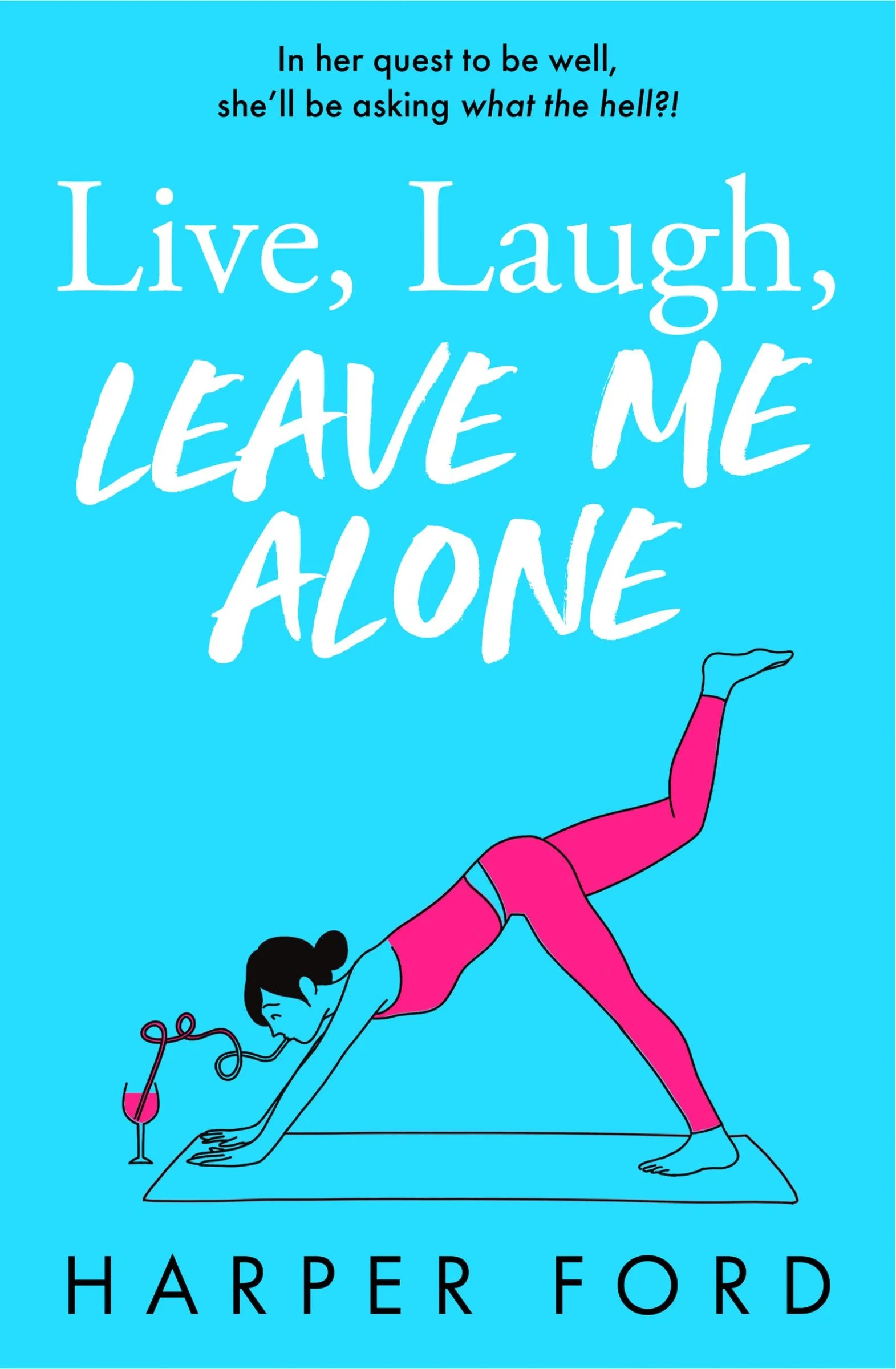 Live, Laugh, Leave Me Alone (Midlife Mayhem) - Image 3