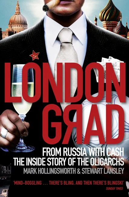 Londongrad: From Russia with Cash;The Inside Story of the Oligarchs - Image 2