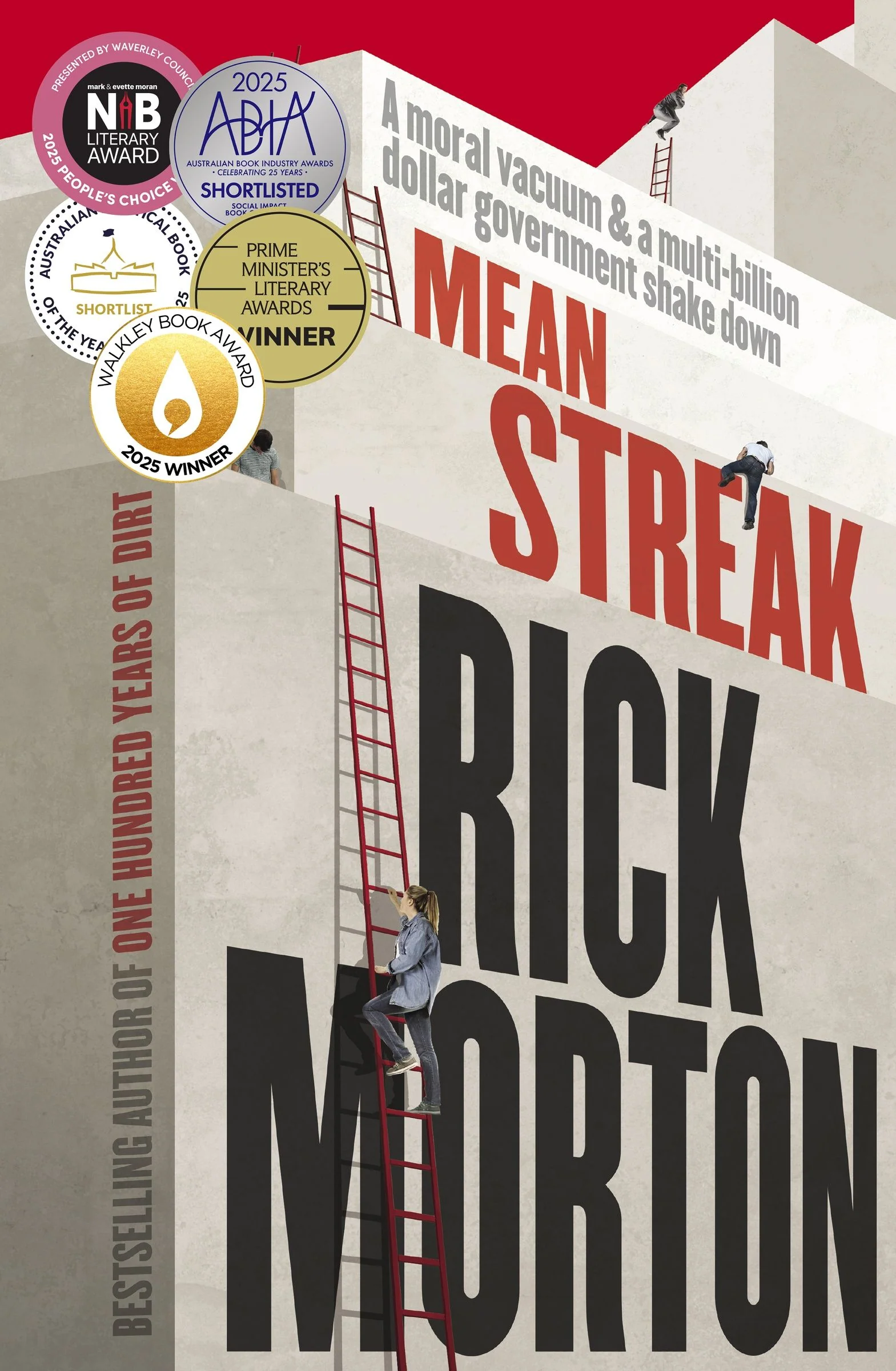 Mean Streak: A moral vacuum, a dodgy debt generator and a multi-billion-dollar government shake down - the powerful story of robodebt, WINNER of the Walkley Book Award 2025 - Image 2