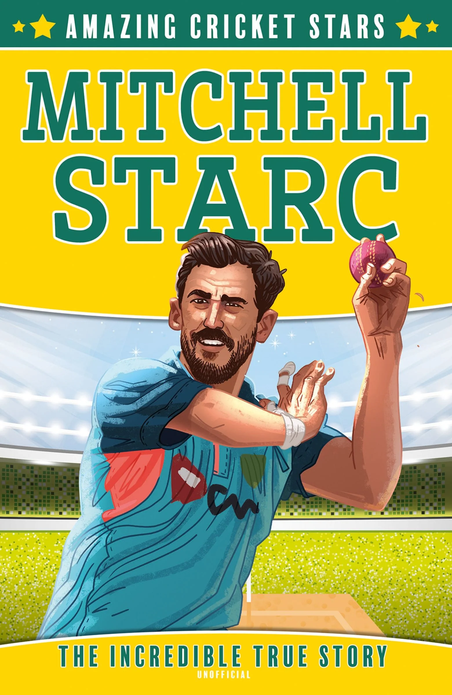 Mitchell Starc (Amazing Cricket Stars, Book 4) - Image 2