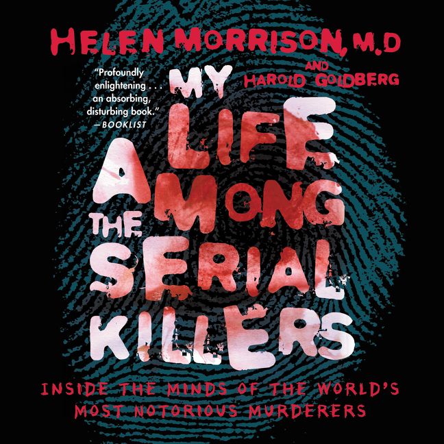 My Life Among the Serial Killers - Image 2