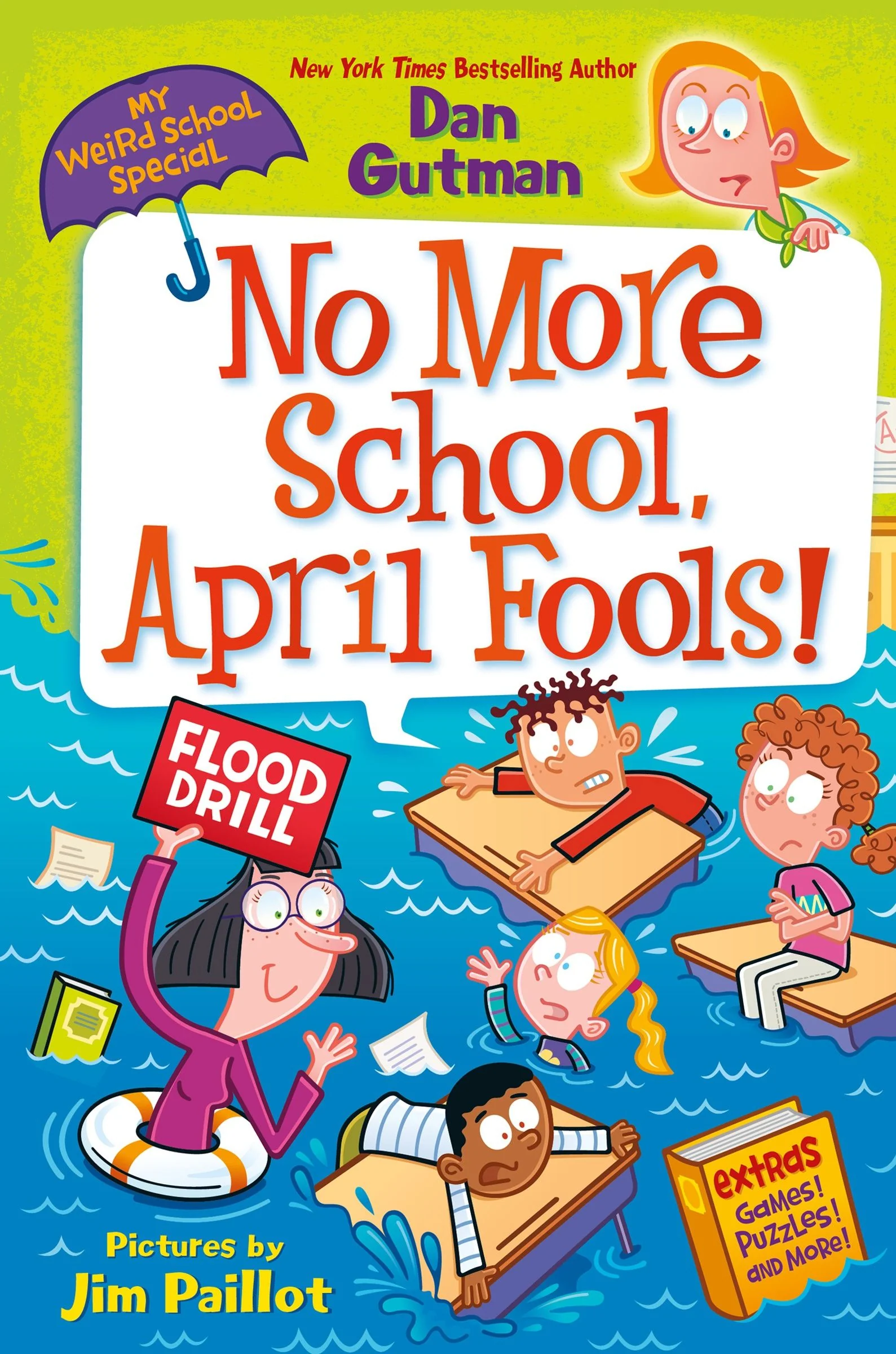 My Weird School Special: No More School, April Fools! - Image 3
