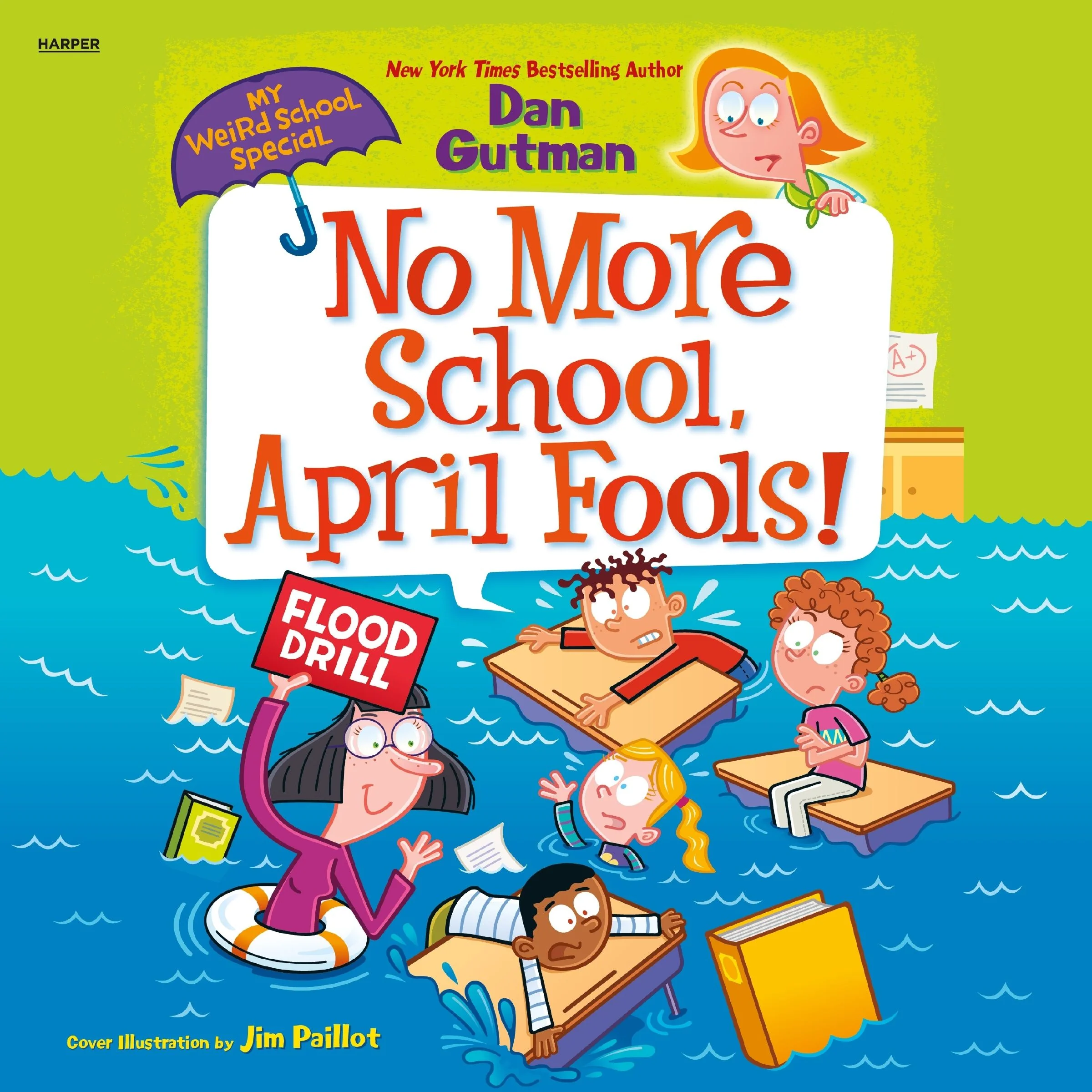 My Weird School Special: No More School, April Fools! - Image 5