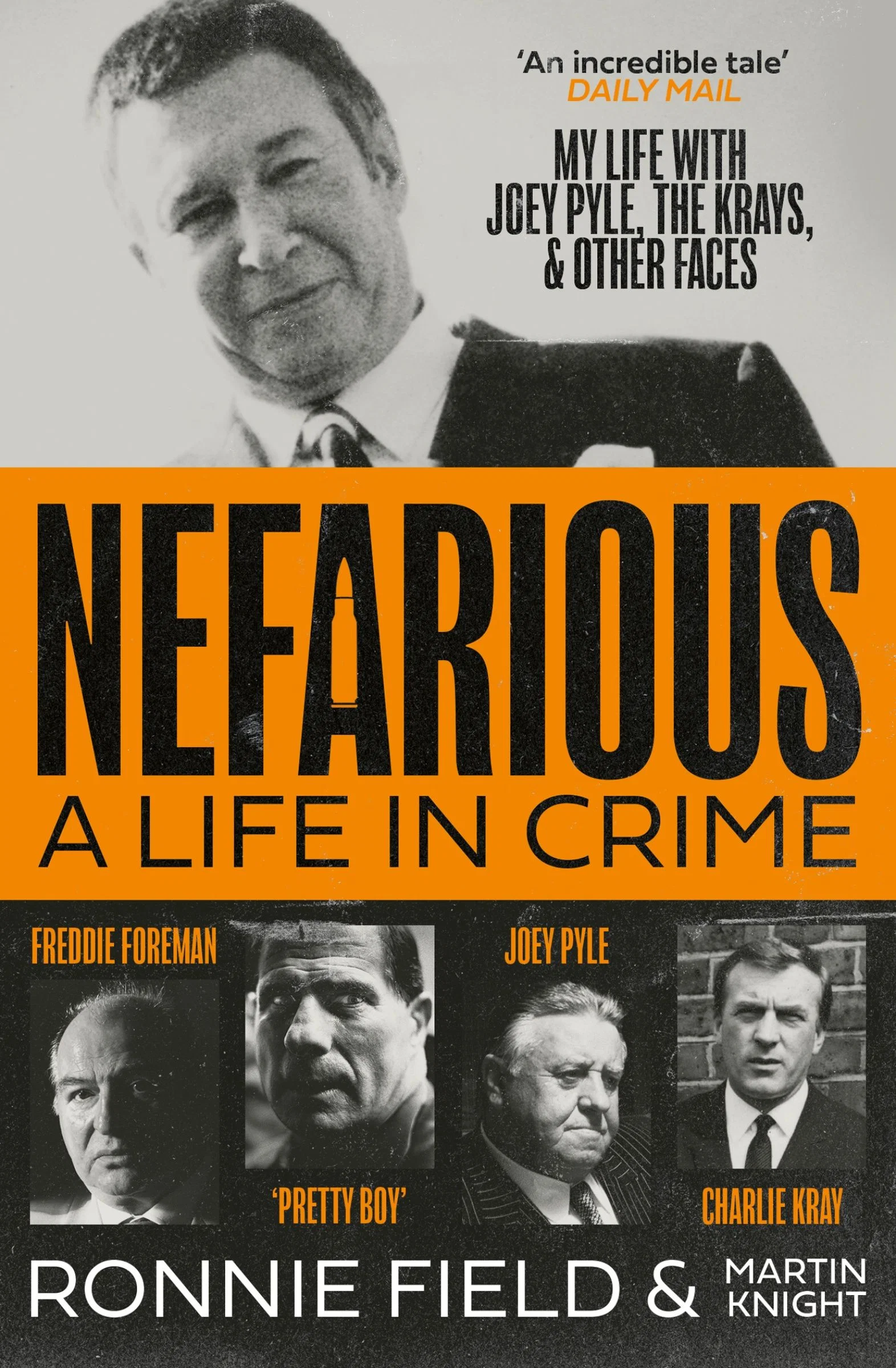 Nefarious: A life in crime – my life with Joey Pyle, the Krays and other faces - Image 2