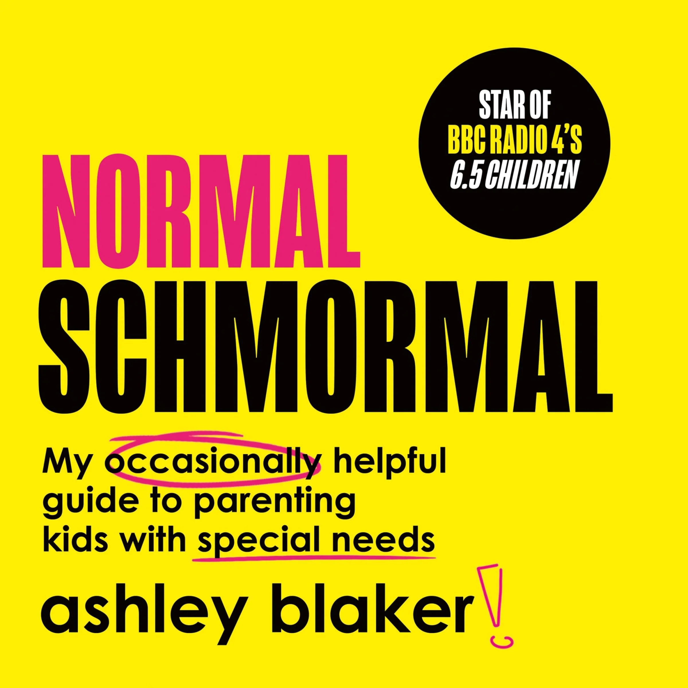 Normal Schmormal: My occasionally helpful guide to parenting kids with special needs - Image 3