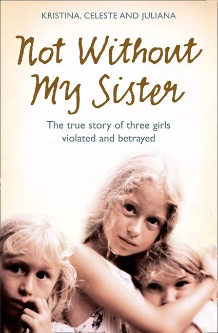 Not Without My Sister - Image 2
