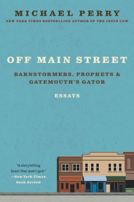 Off Main Street: Barnstormers, Prophets & Gatemouth's Gator - Image 2