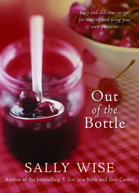 Out of the Bottle: Easy and Delicious Recipes for Making and Using Your Own Preserves - Image 2