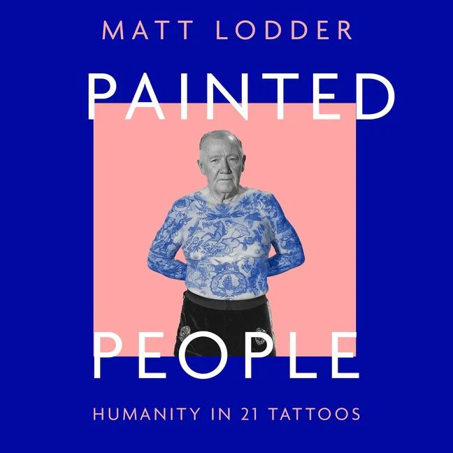 Painted People: A History of Humanity in 21 Tattoos - Image 4