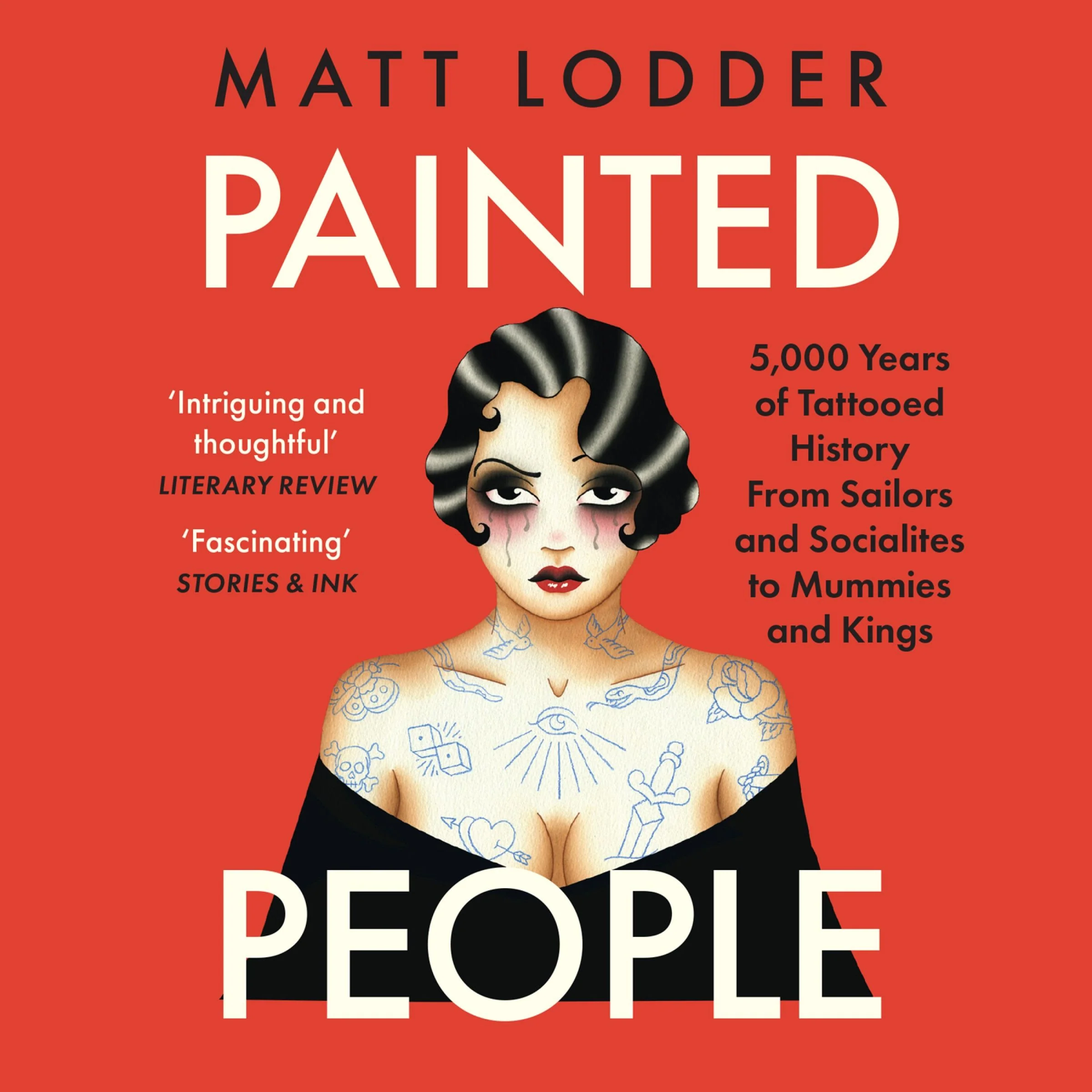 Painted People: Humanity in 21 Tattoos - Image 3
