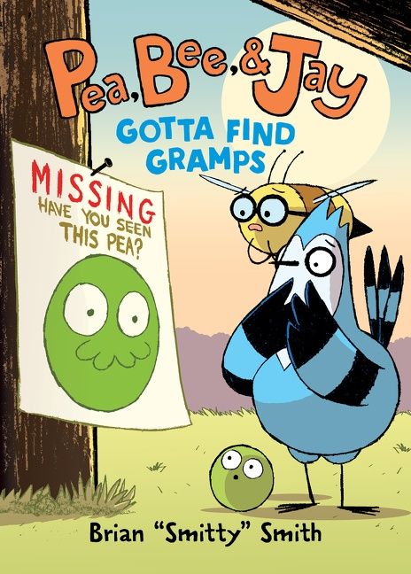 Pea, Bee, & Jay #5: Gotta Find Gramps - Image 4